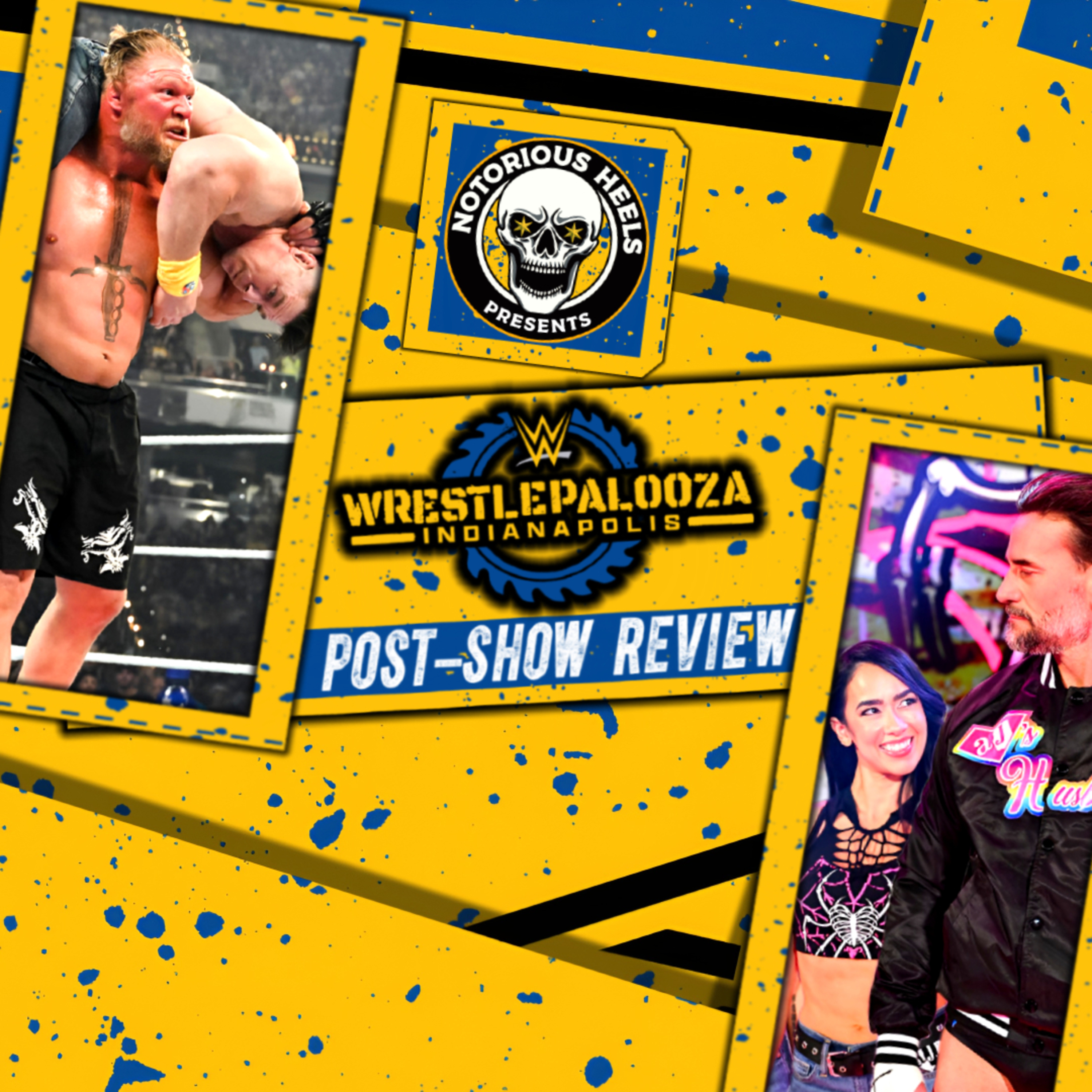 LESNAR MOPS JOHN CENA?! AJ LEE RETURNS TO THE RING | NHP WWE WRESTLEPALOOZA 2025 POST SHOW REVIEW