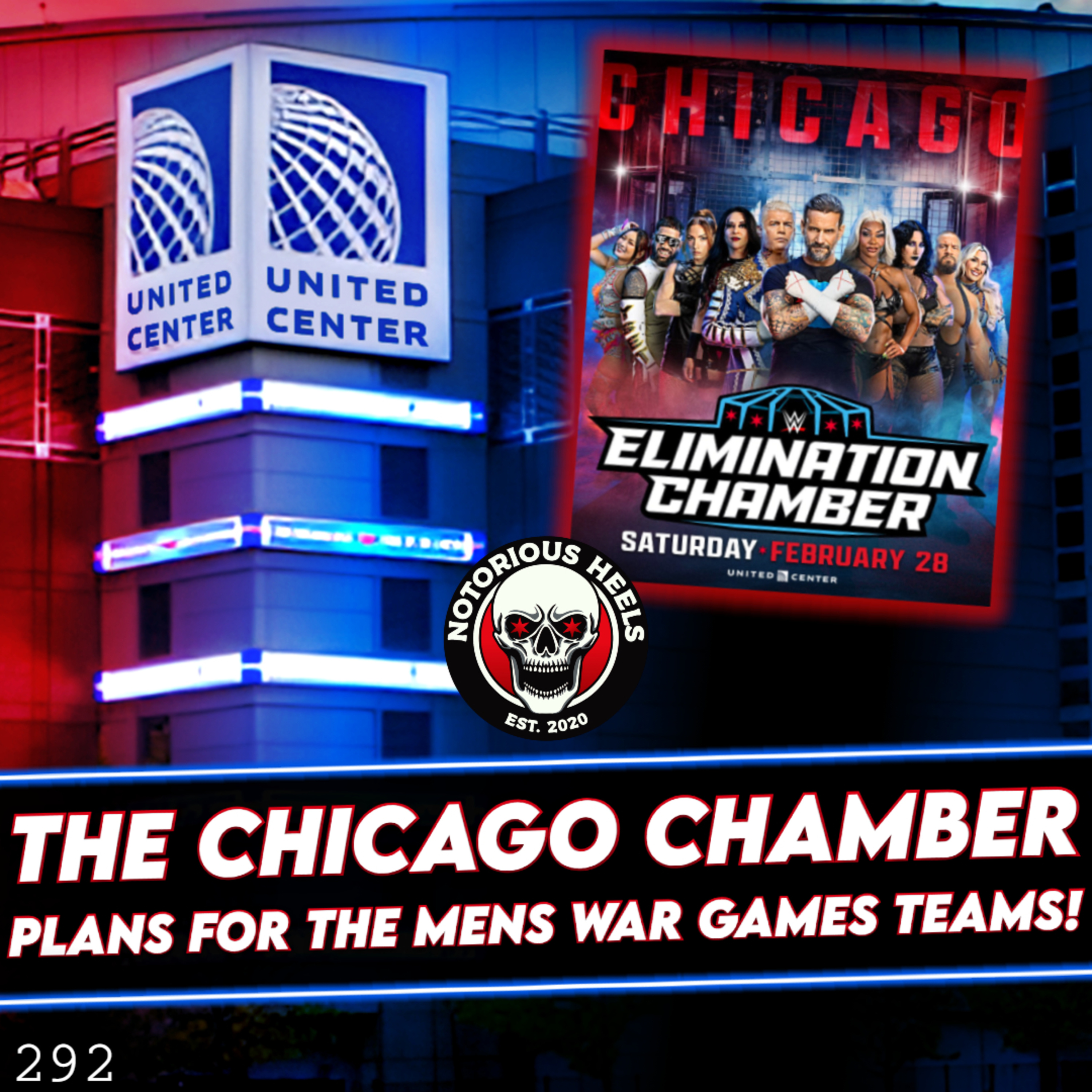 Elimination Chamber 2026 at The United Center! Mens War Games Plans?! | NHP 292