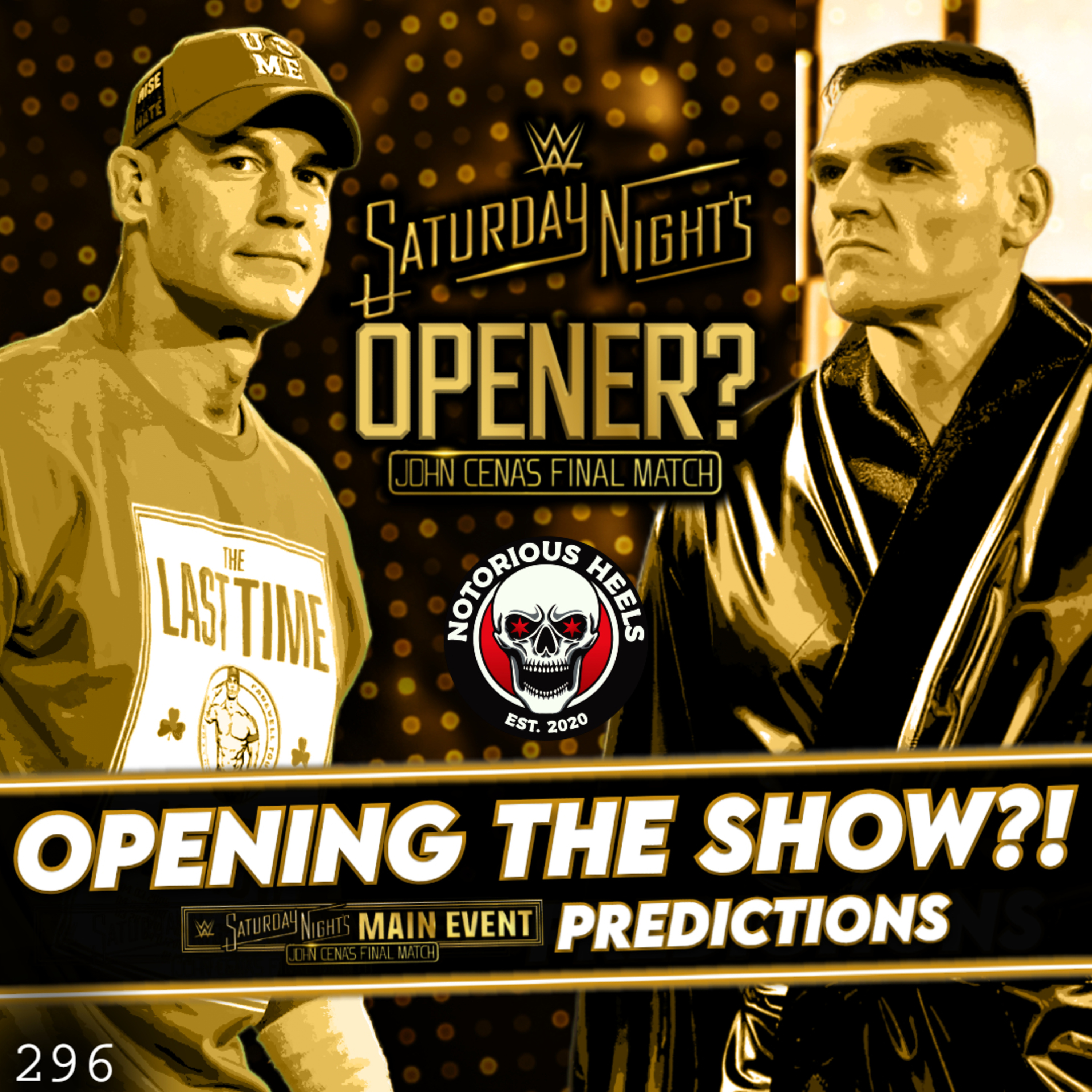Cena Vs Gunther Opening or Closing?! LA Knight Push in 2026?! WWE SNME Predictions | NHP 296