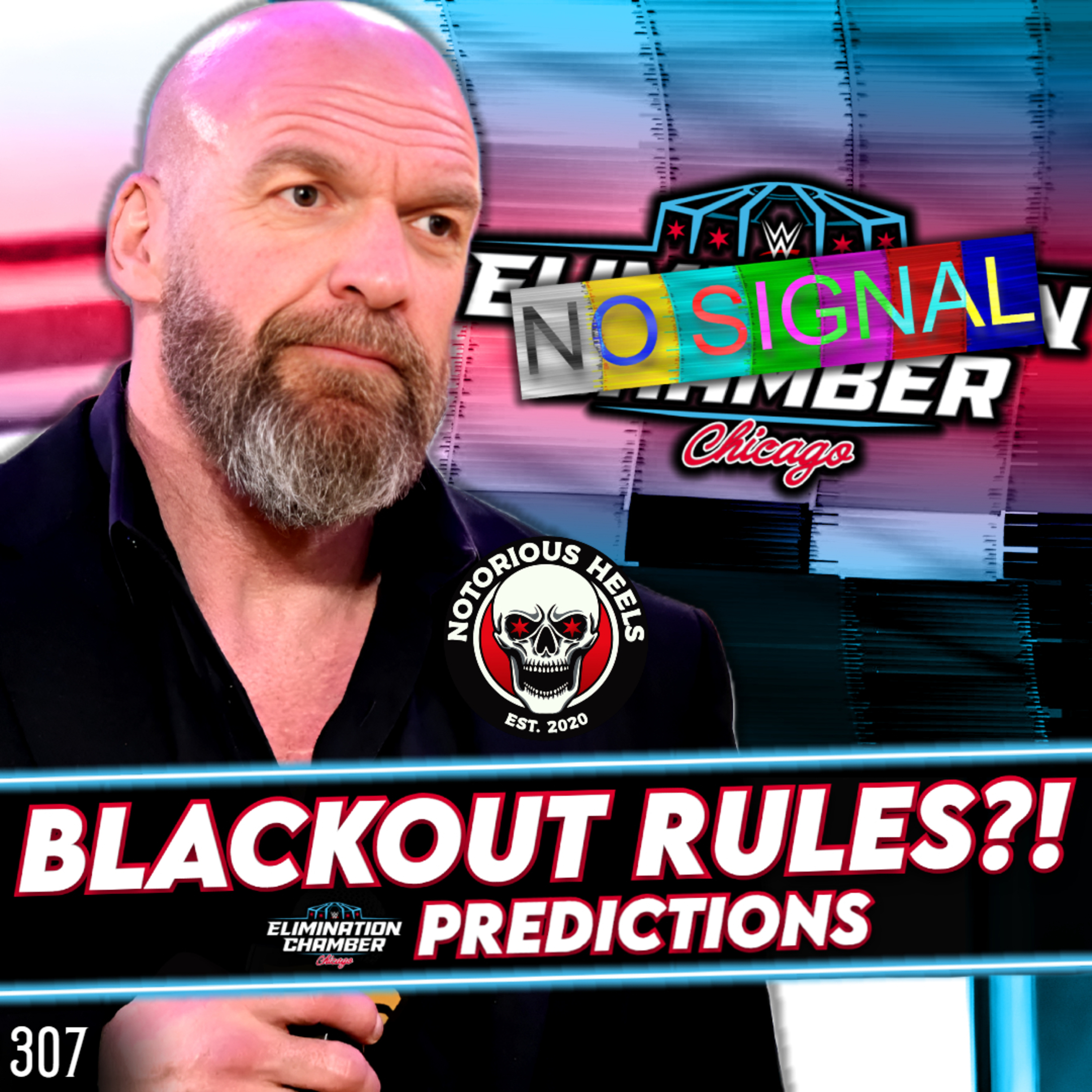 WWE Blocking Watch Parties?! Elimination Chamber Chicago 2026 Predictions | NHP 307