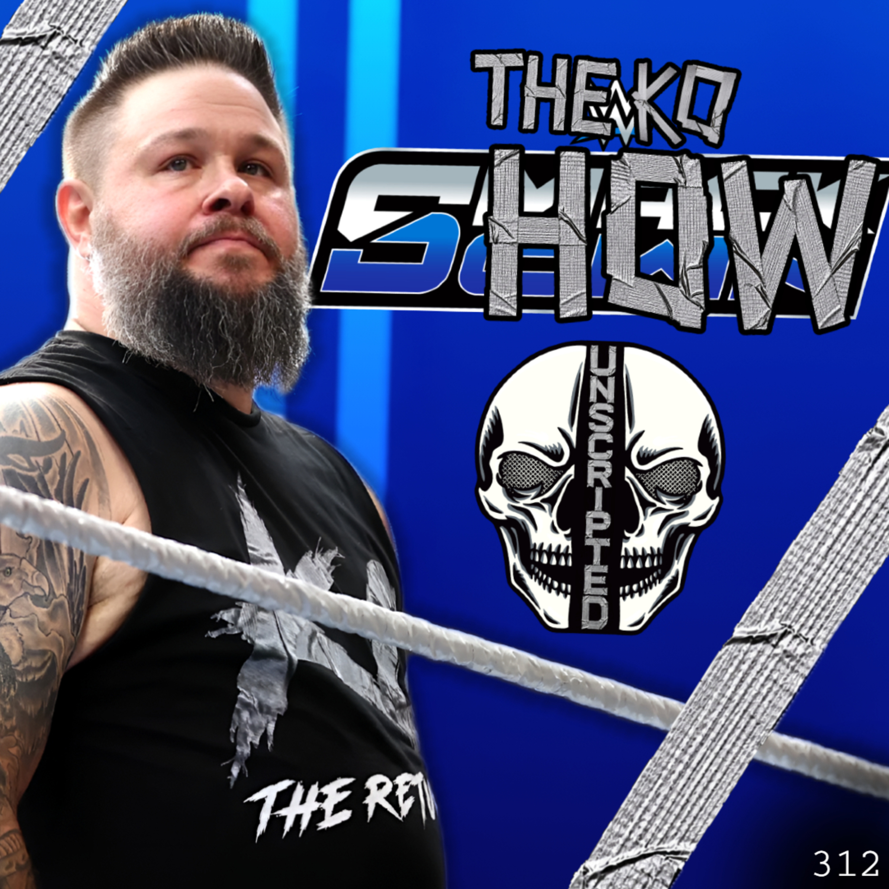 SmackDown Proves They Needed Kevin Owens | NHP Unscripted 312 episode artwork