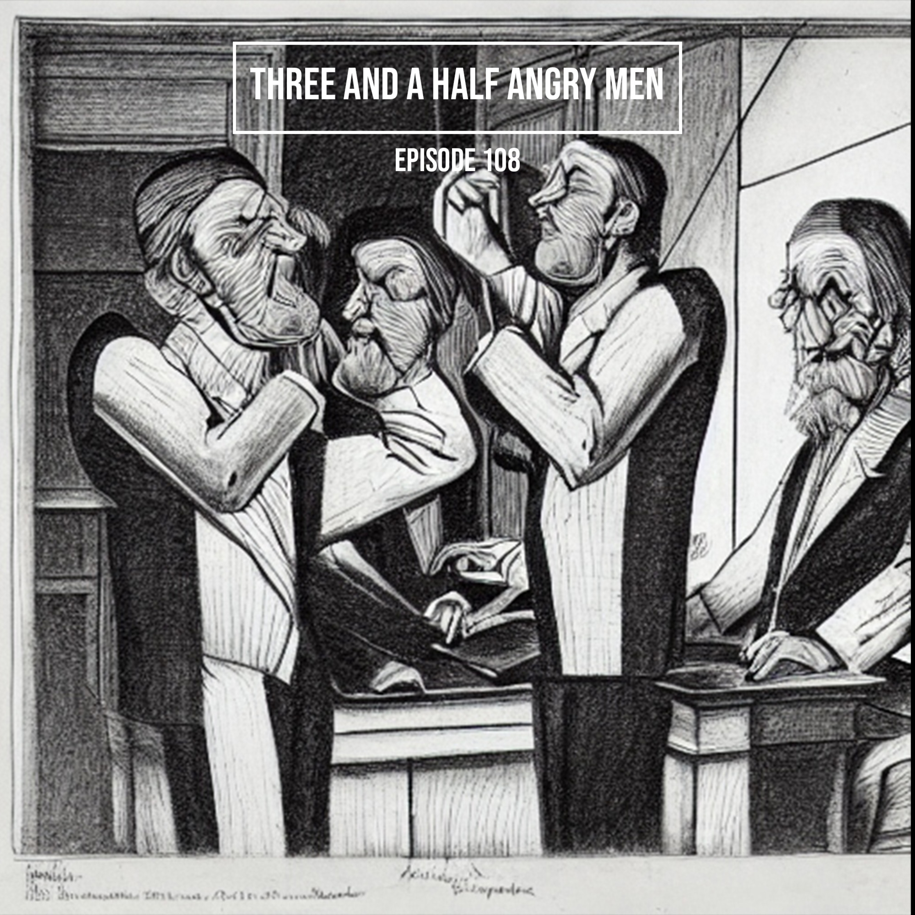 Three and a Half Angry Men thumbnail
