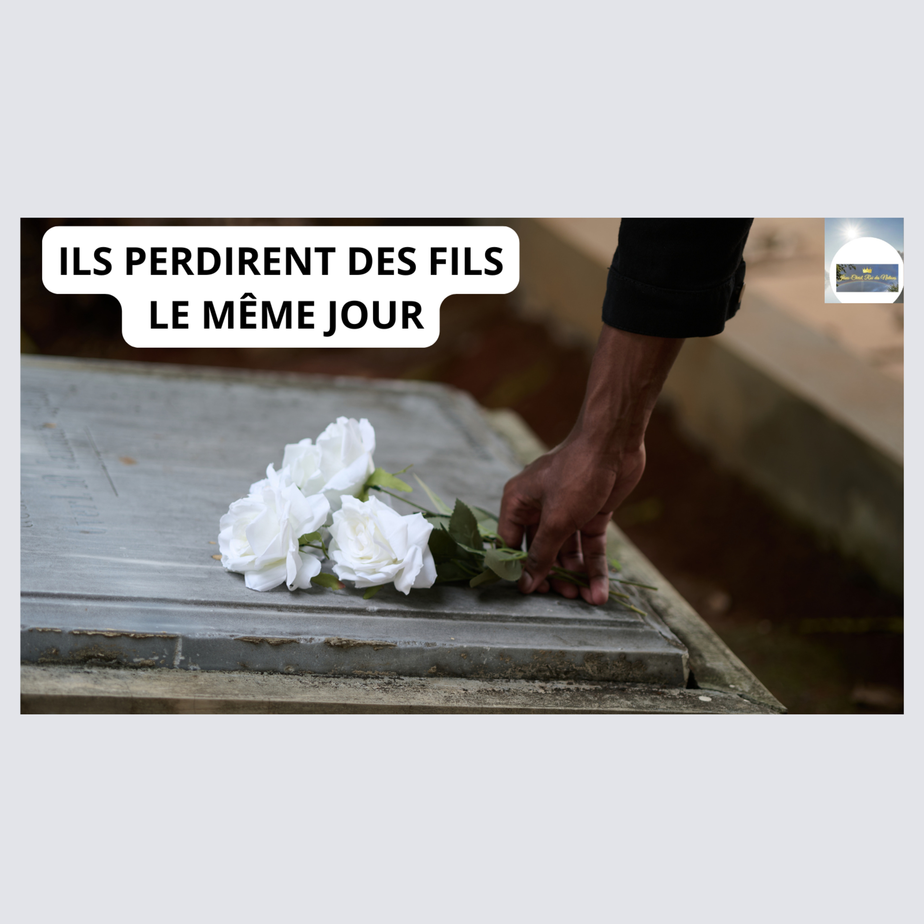 ILS PERDIRENT DES FILS LE MÊME JOUR. episode artwork