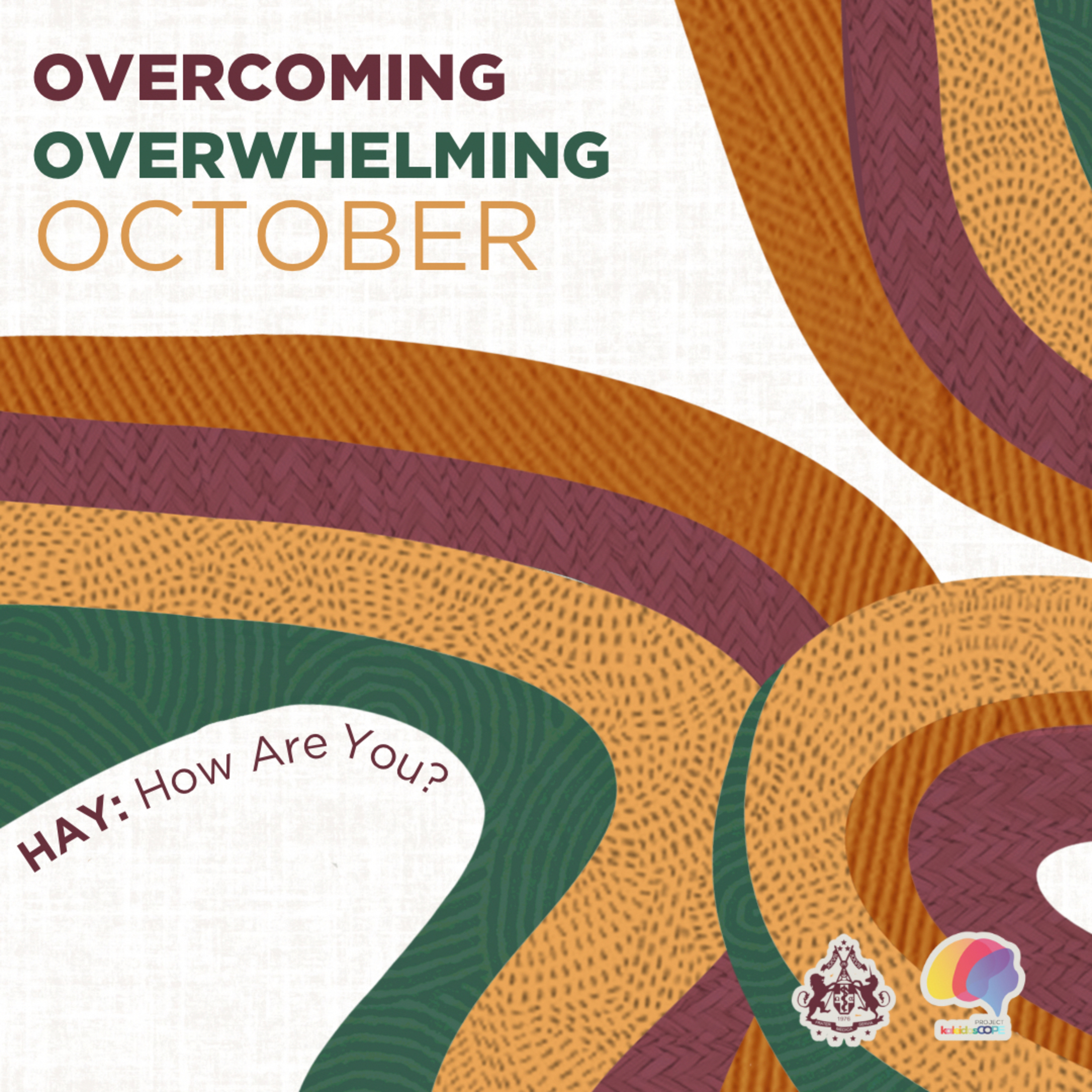 HAY(How Are You?) Part 4- Overcoming Overwhelming October episode artwork