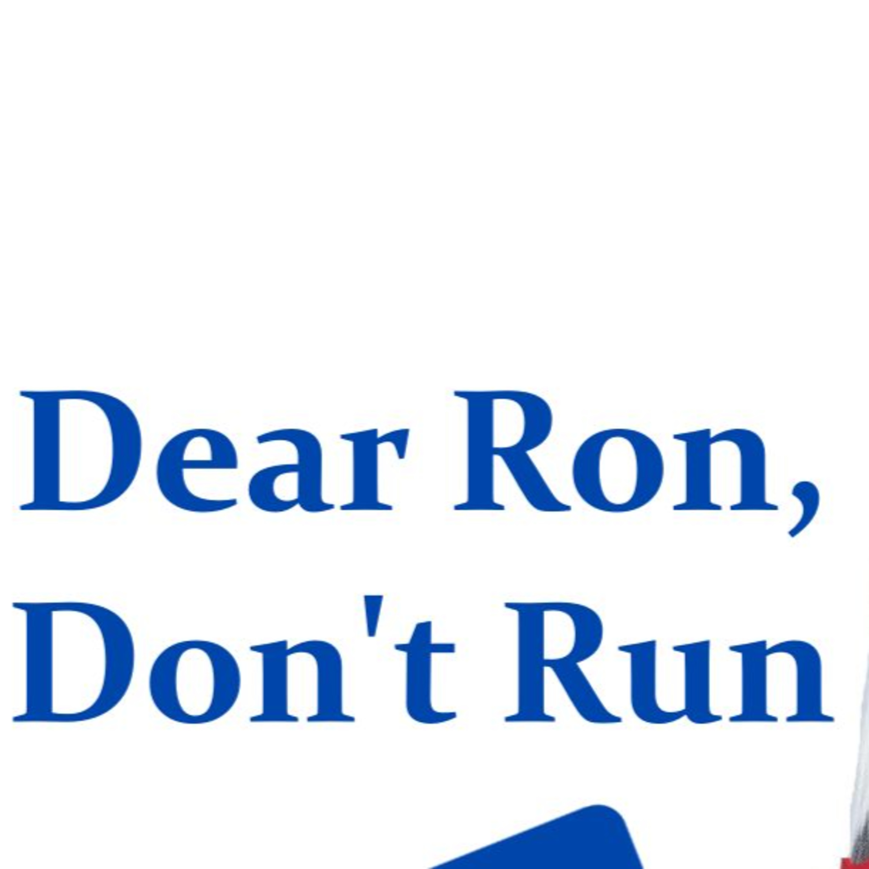 Dear Ron, Don't Run episode artwork