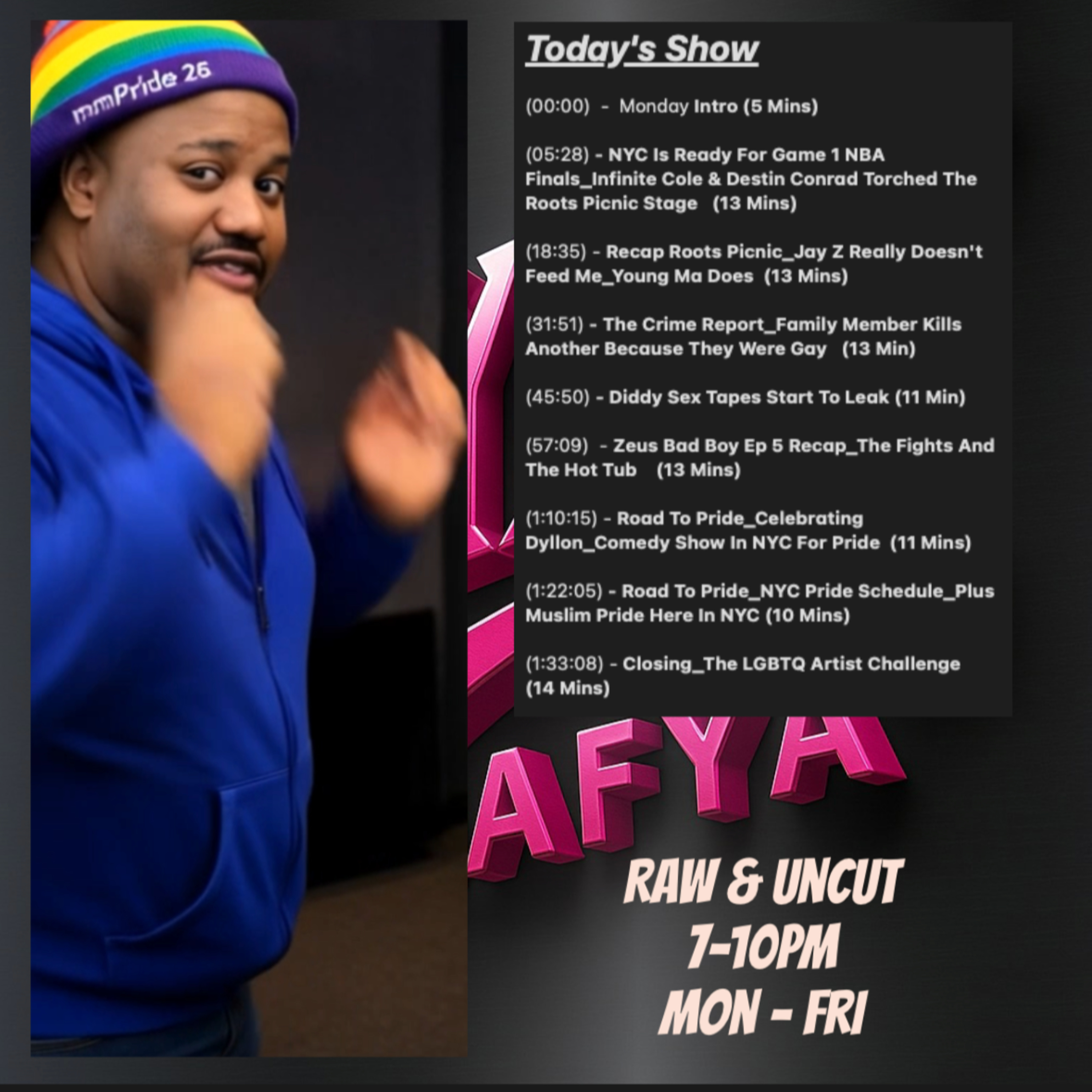 Raw n Uncut Monday 6/01/2026 Pride Month Begins