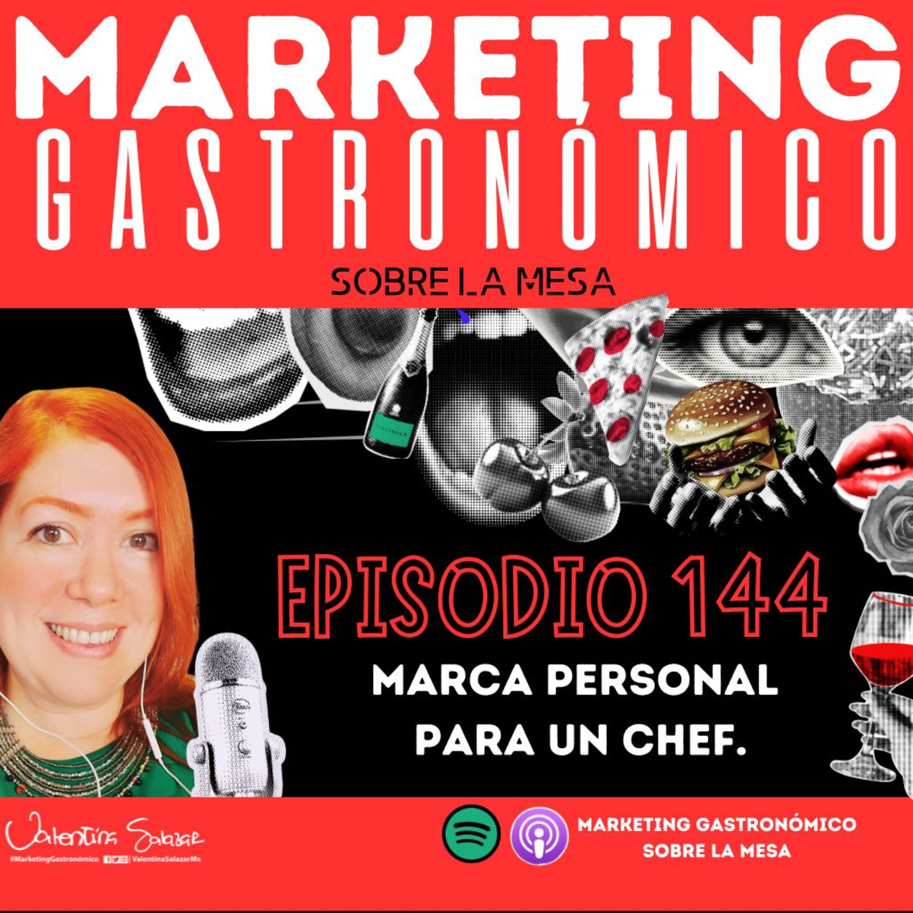 Episodio 144 Marca Personal para Chefs: Conviértete en una Referencia Culinaria