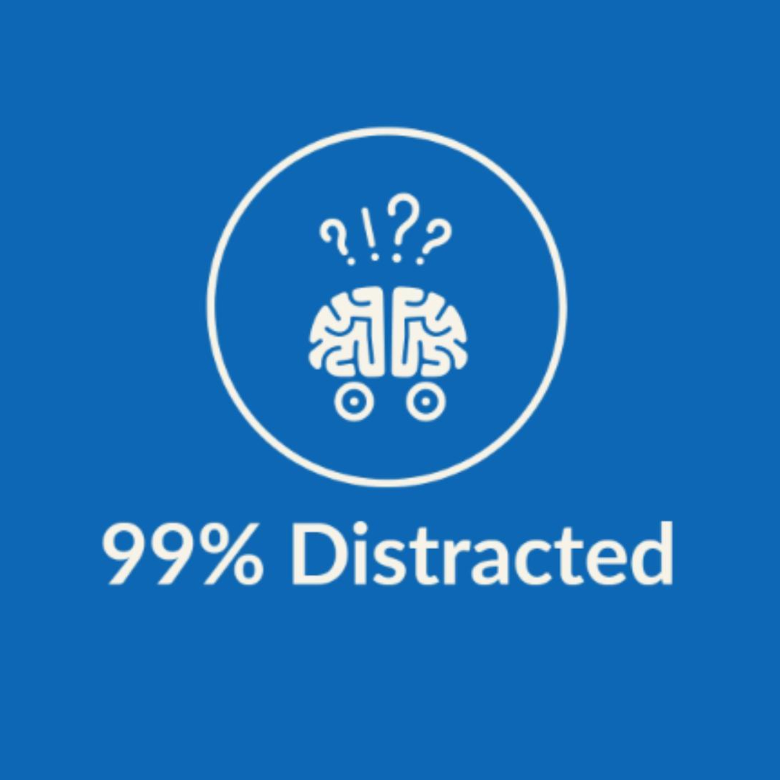 99% Distracted - The DND Episode episode artwork