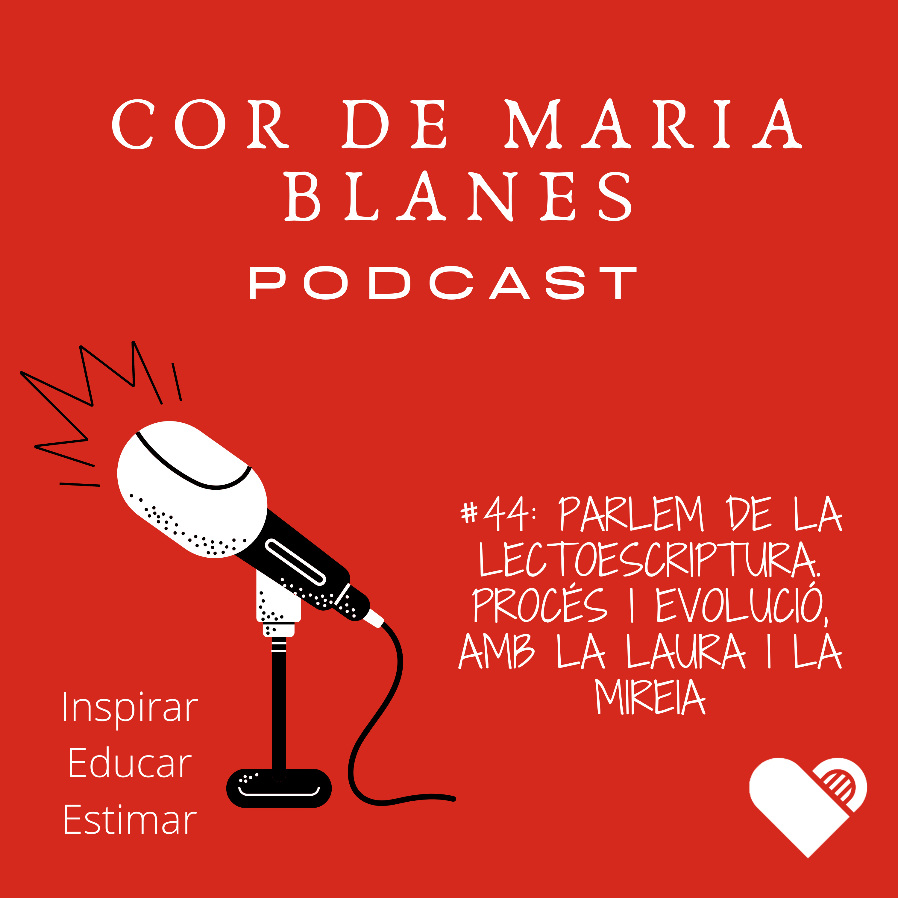 Podcast Cor de Maria Blanes