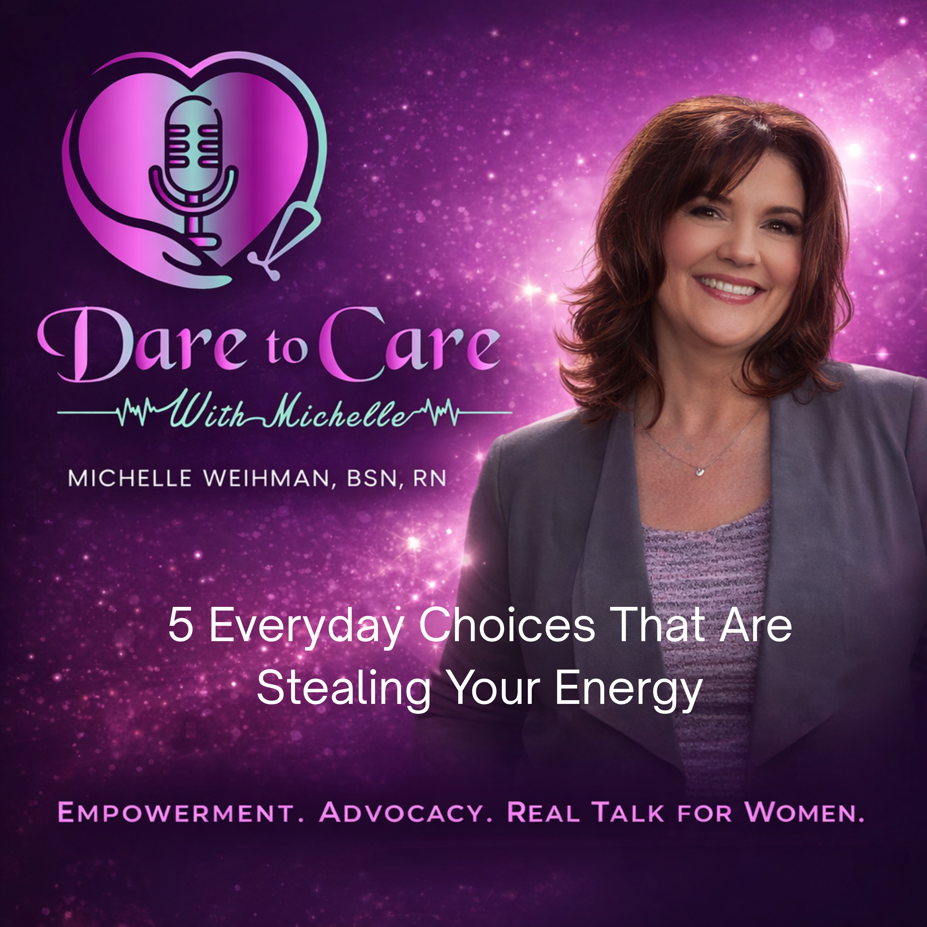 5 Everyday Choices That Are Stealing Your Energy episode artwork