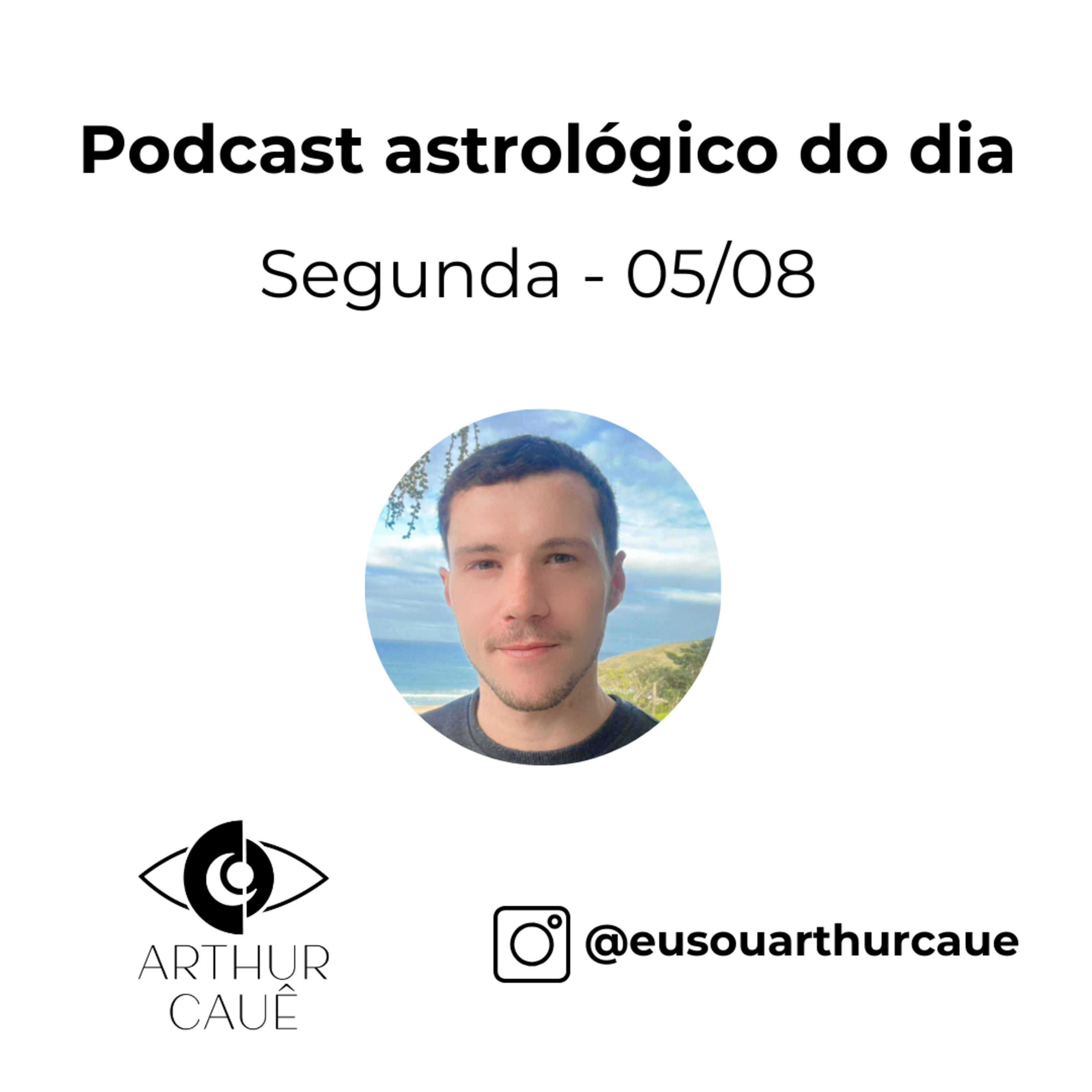 Podcasts Arthur Cauê