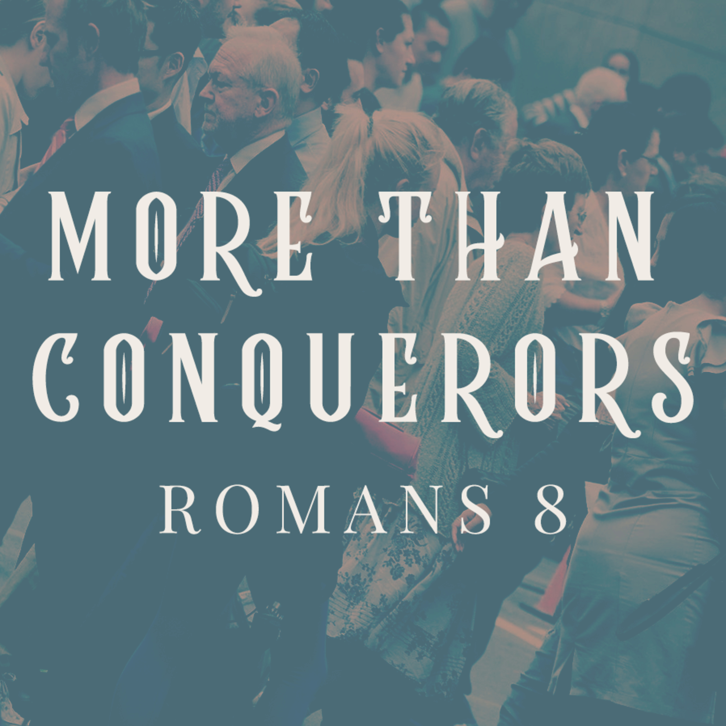 17.06 More than Conquerors | The Book of Romans episode artwork