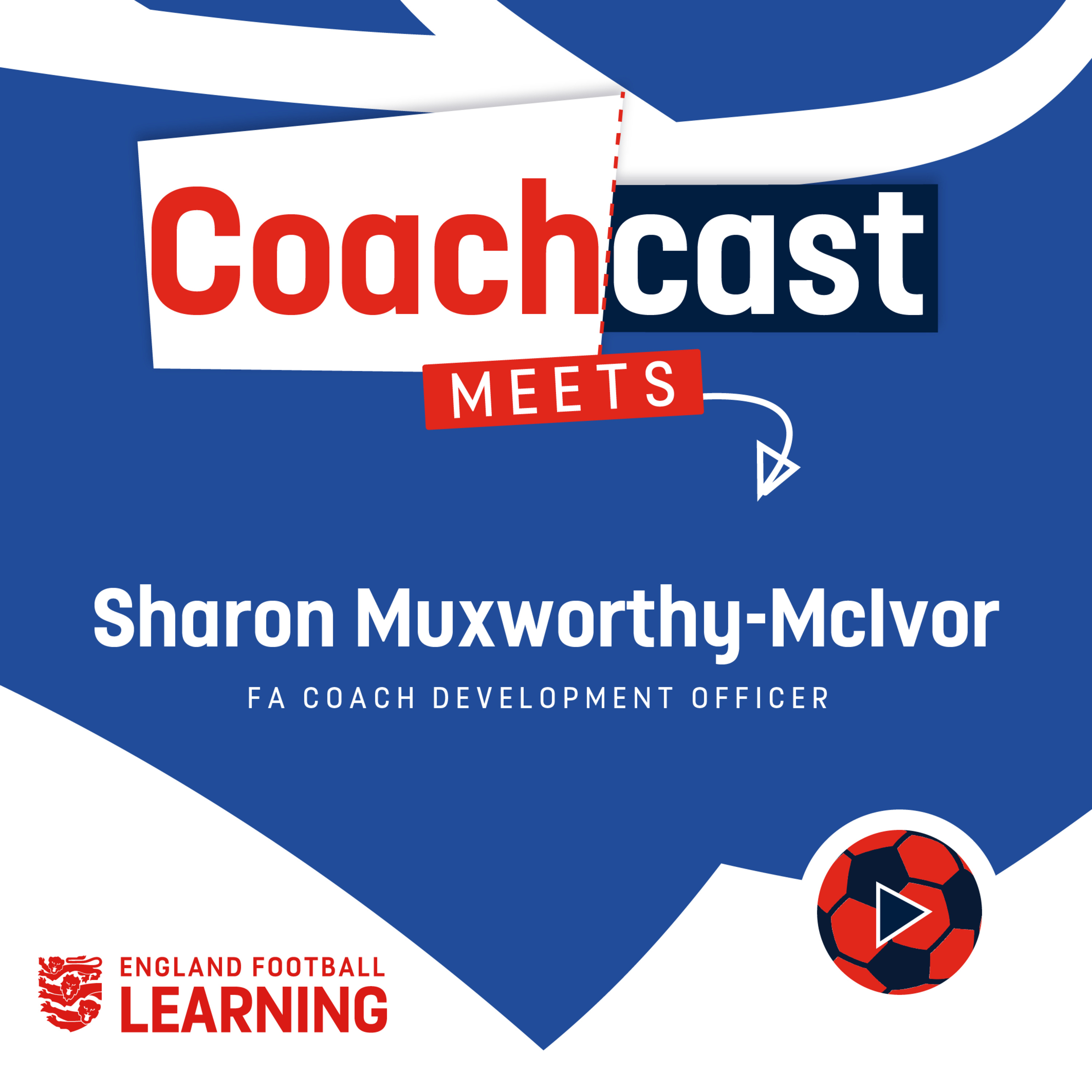 S4 Ep3: The power of women in coaching with Sharon Muxworthy-McIvor
