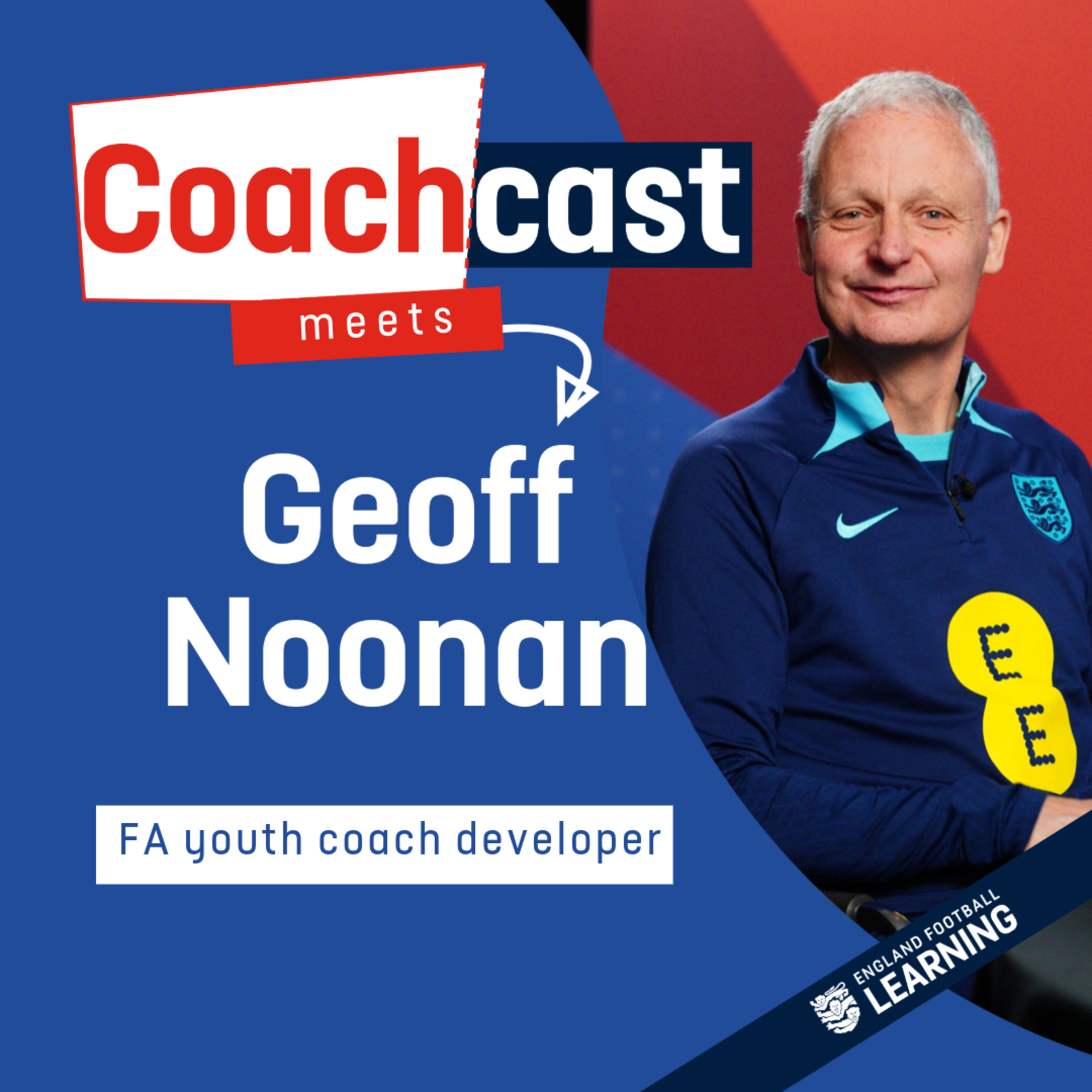 Unlocking your potential as a coach through self-awareness with Geoff Noonan | S5 Ep4 episode artwork