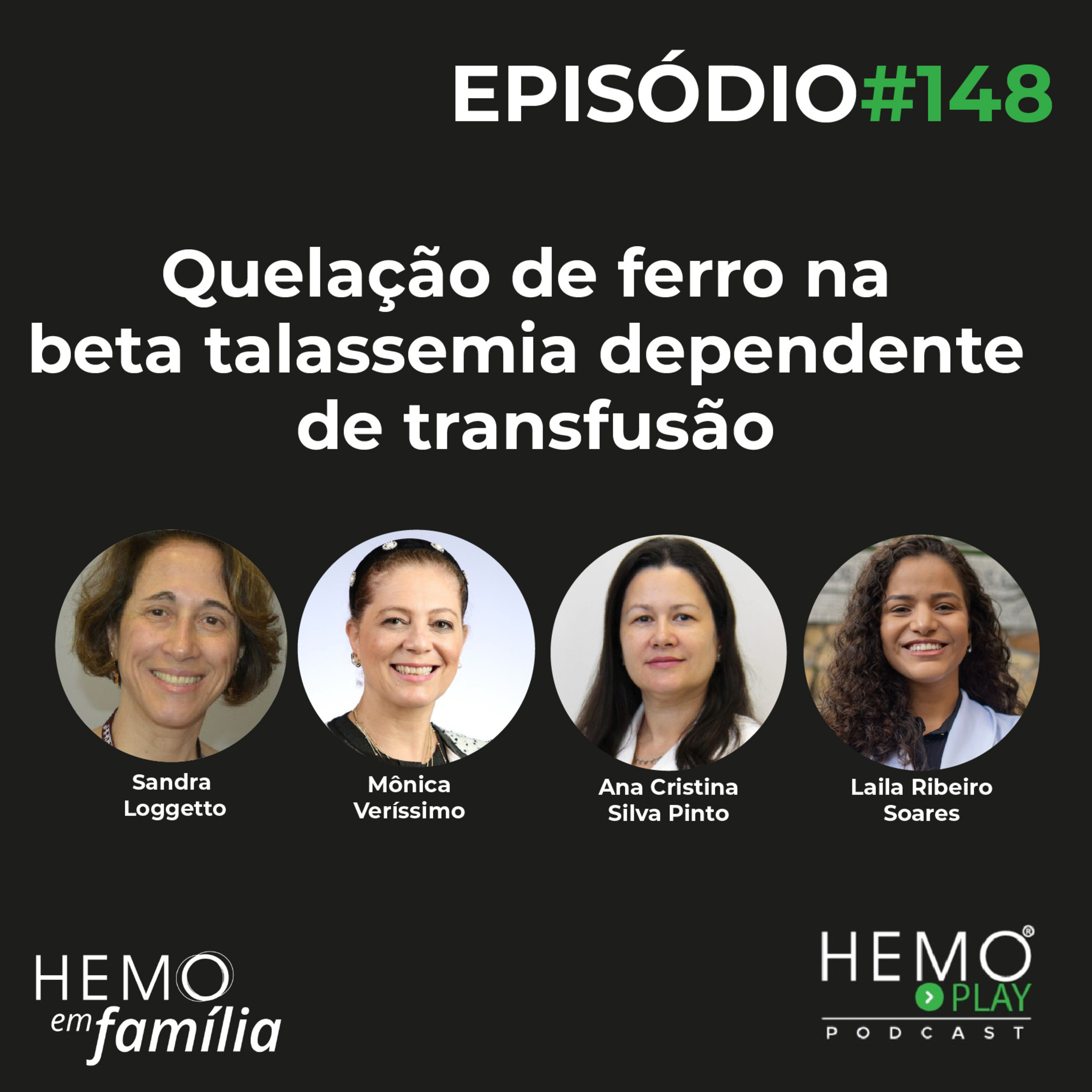 #148 - Quelação de ferro na beta talassemia dependente de transfusão - HEMO PLAY Podcast episode artwork