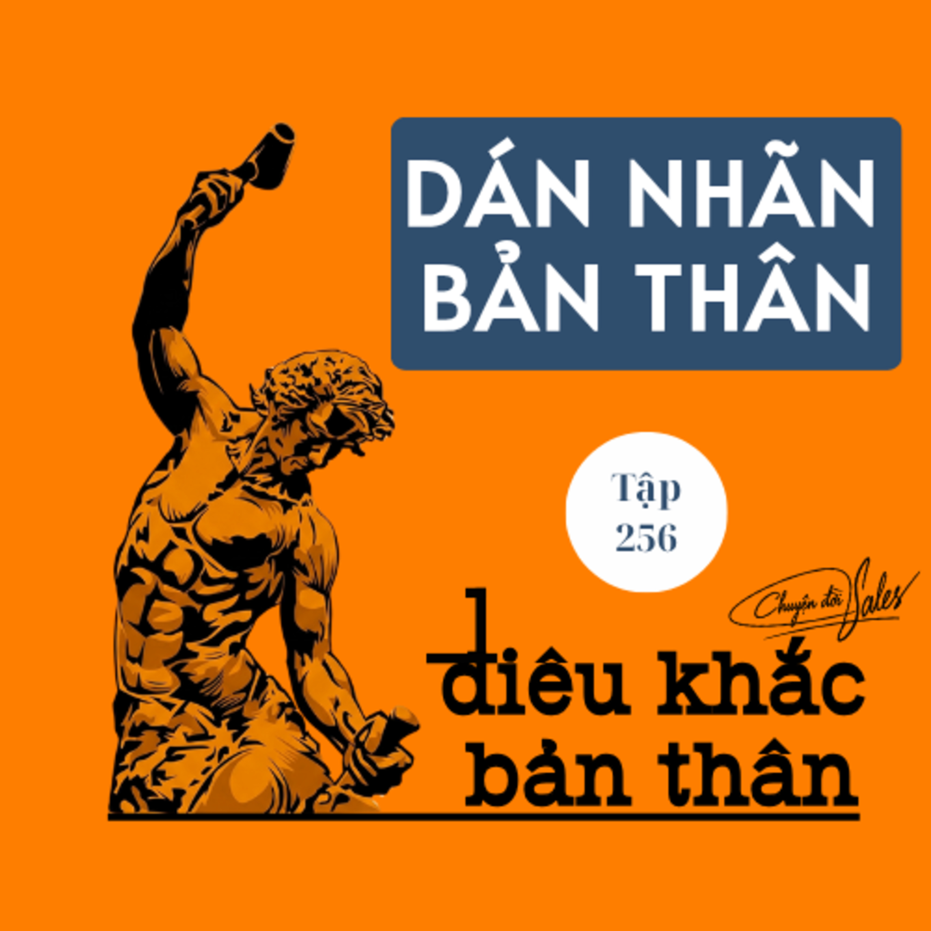 #256. Đừng dán nhãn bản thân! episode artwork