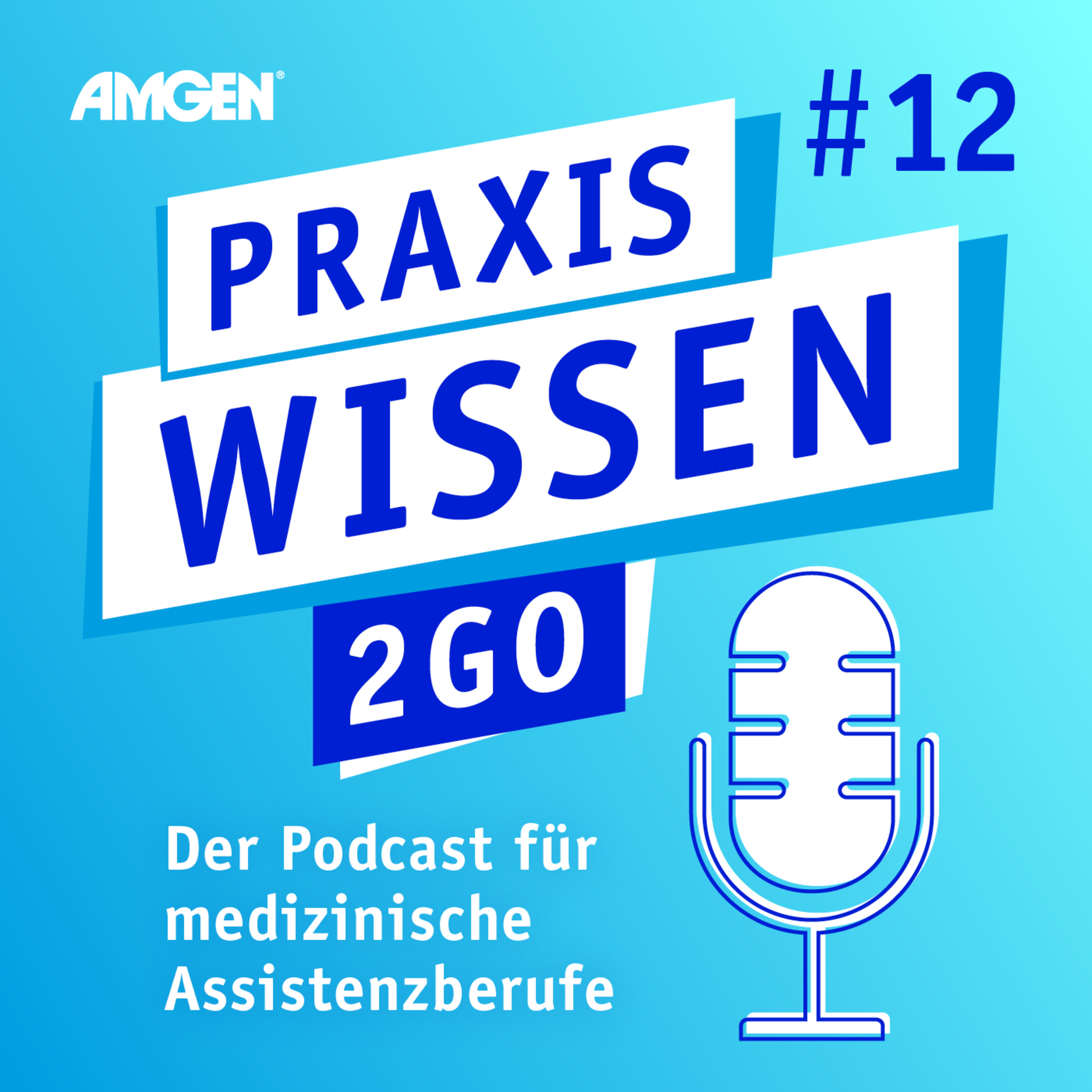 Praxiswissen2Go – der Podcast für medizinische Assistenzberufe