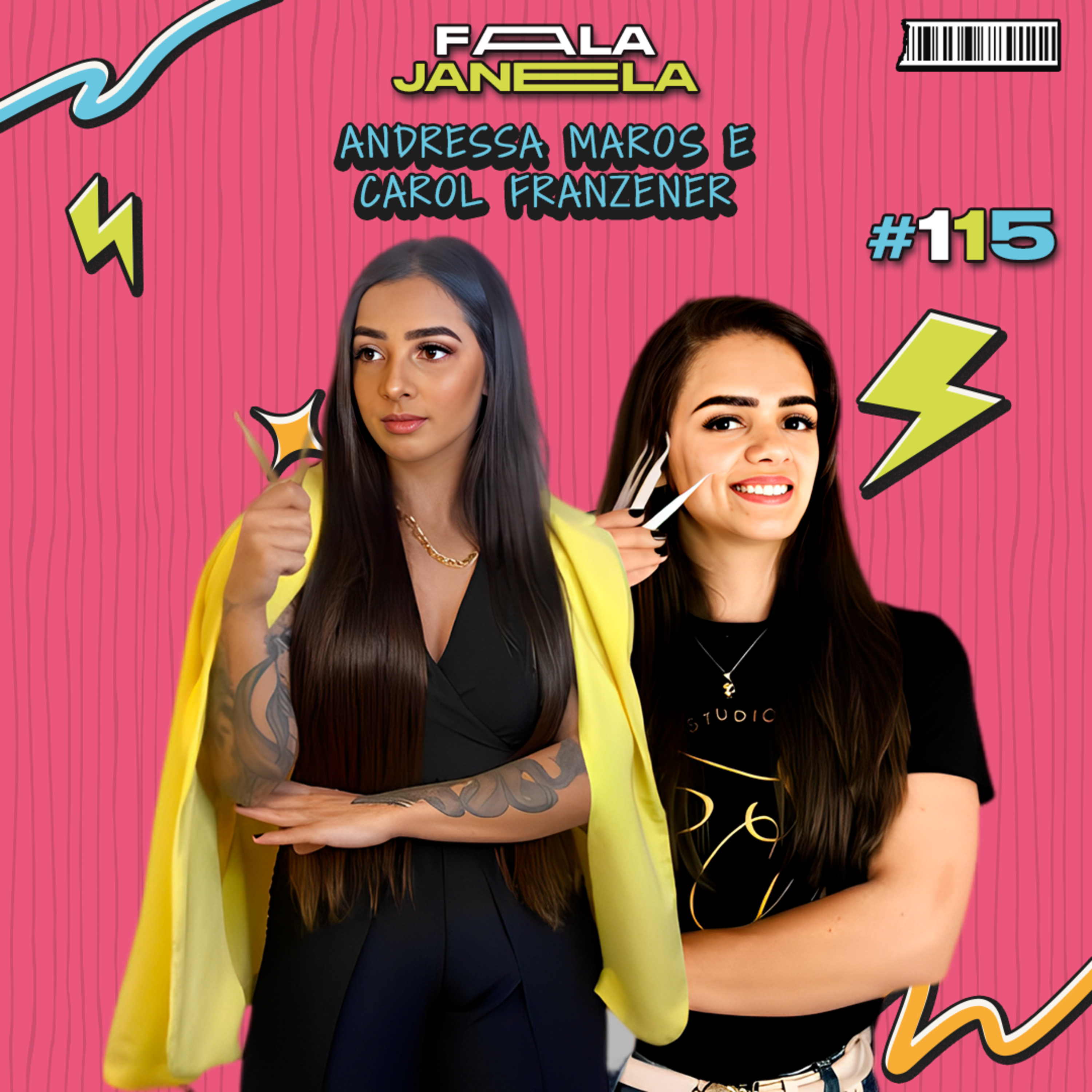 ANDRESSA MAROS E CAROL FRANZENER - FALA JANELA | EP 115 episode artwork