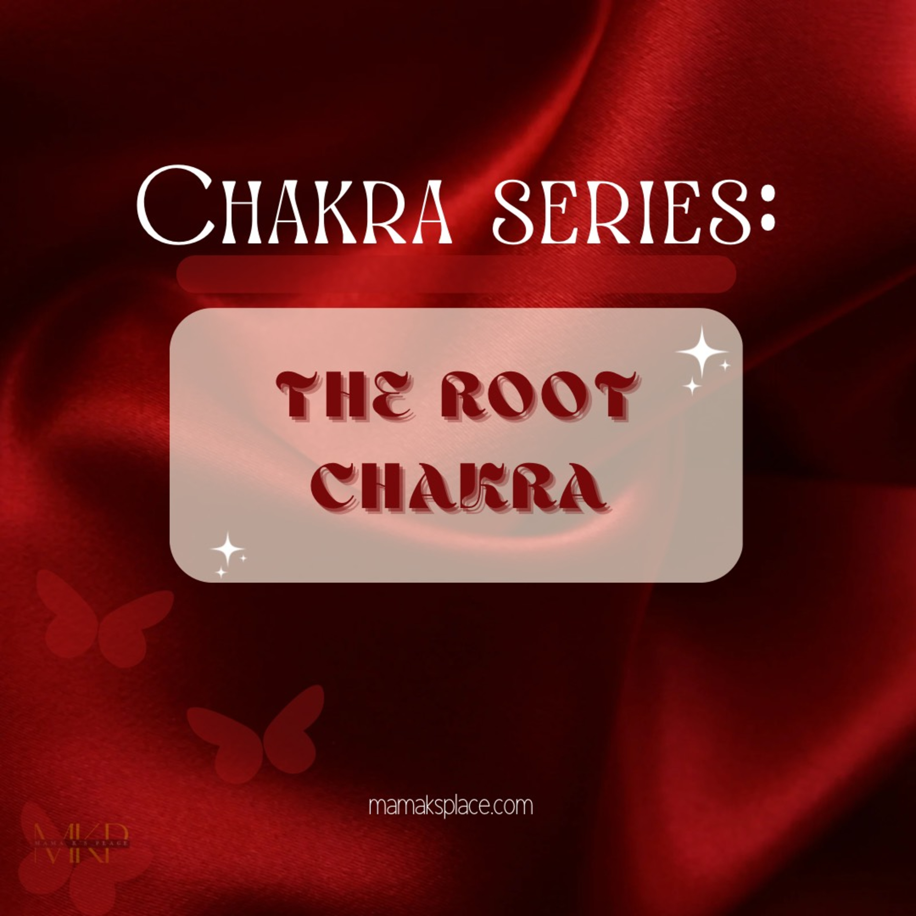Chakra Series: The Root Chakra  episode artwork