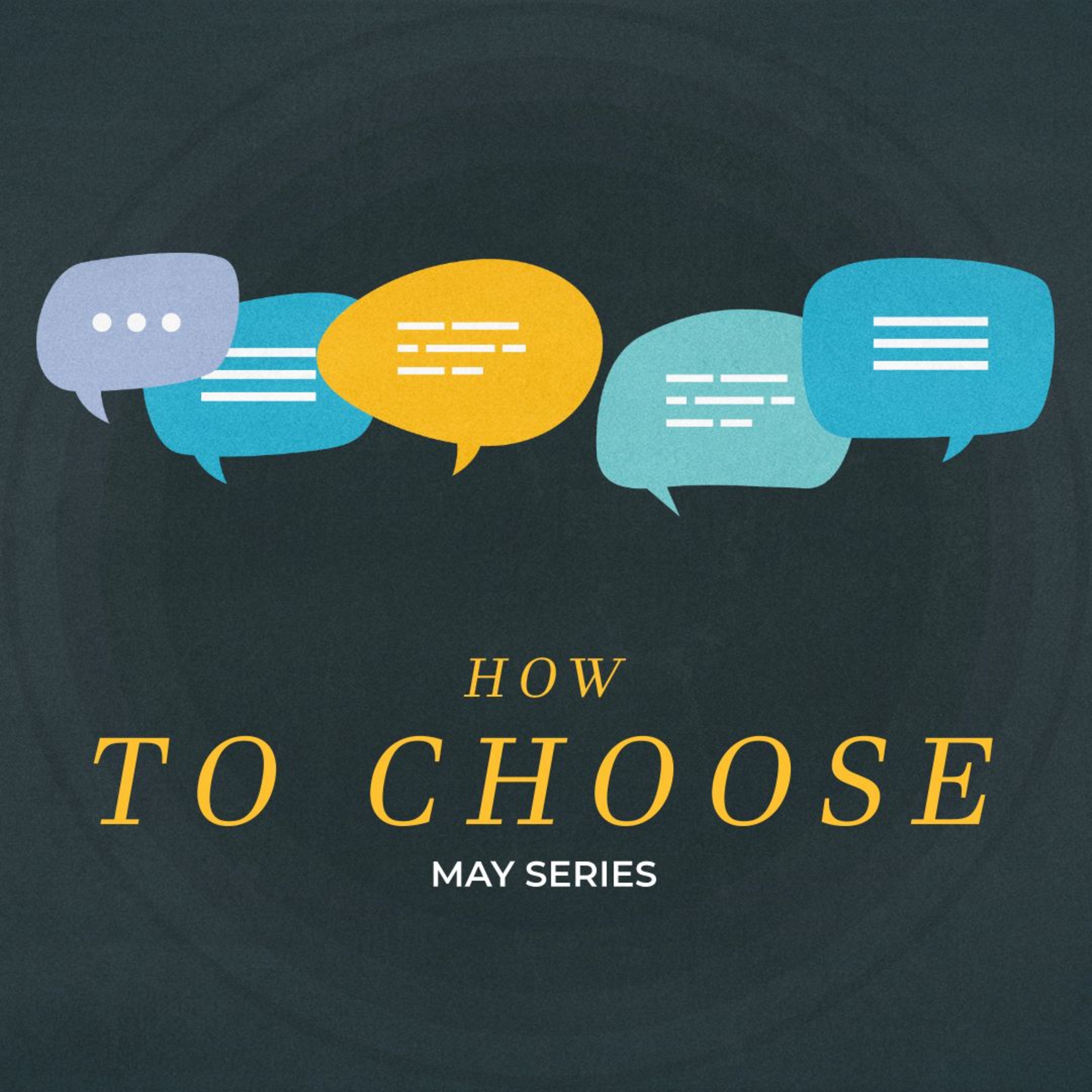 How To Choose Part 1: Ps Tony Cameneti - 5 May 2019 episode artwork