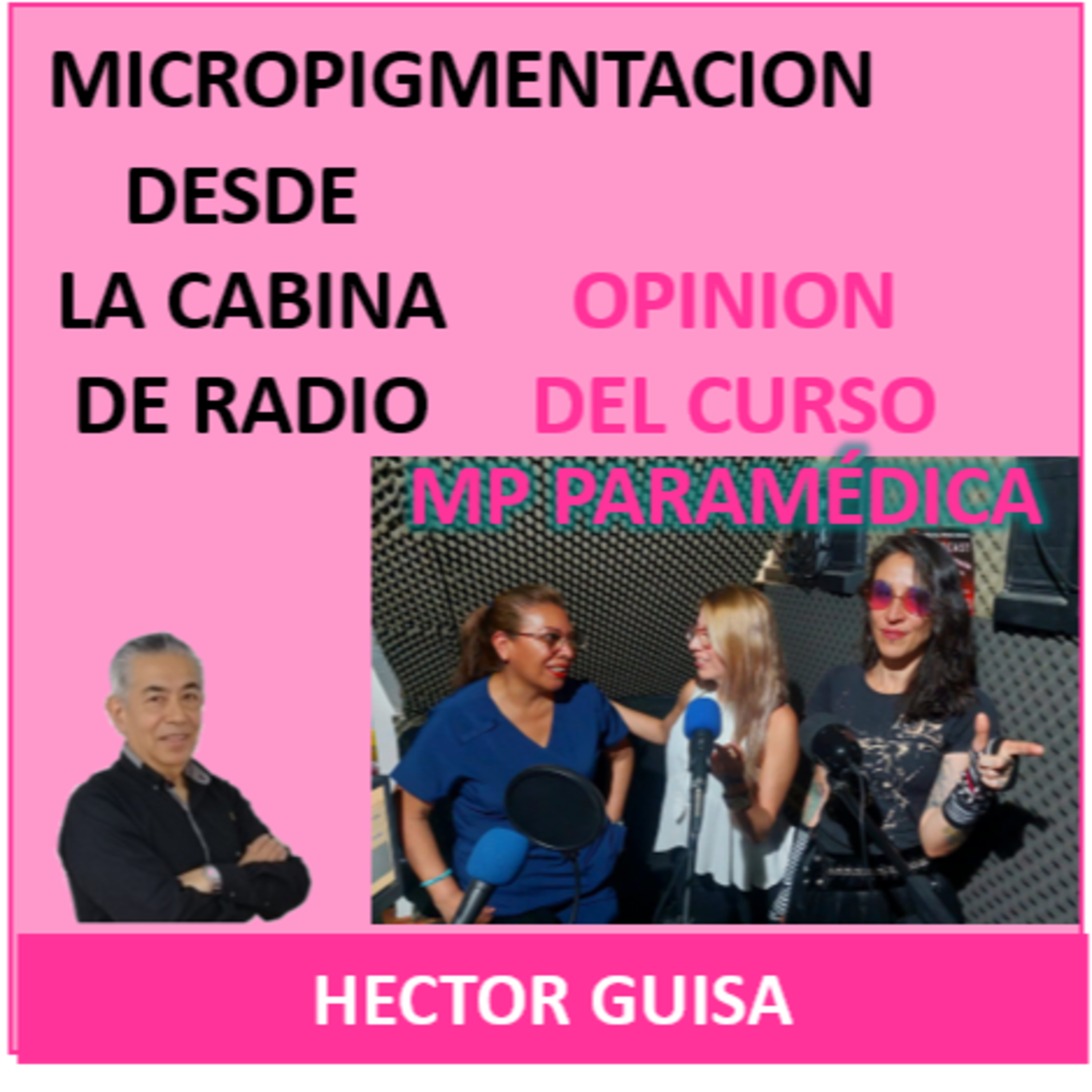 MICROPIGMENTACIÓN DESDE LA CABINA DE RADIO