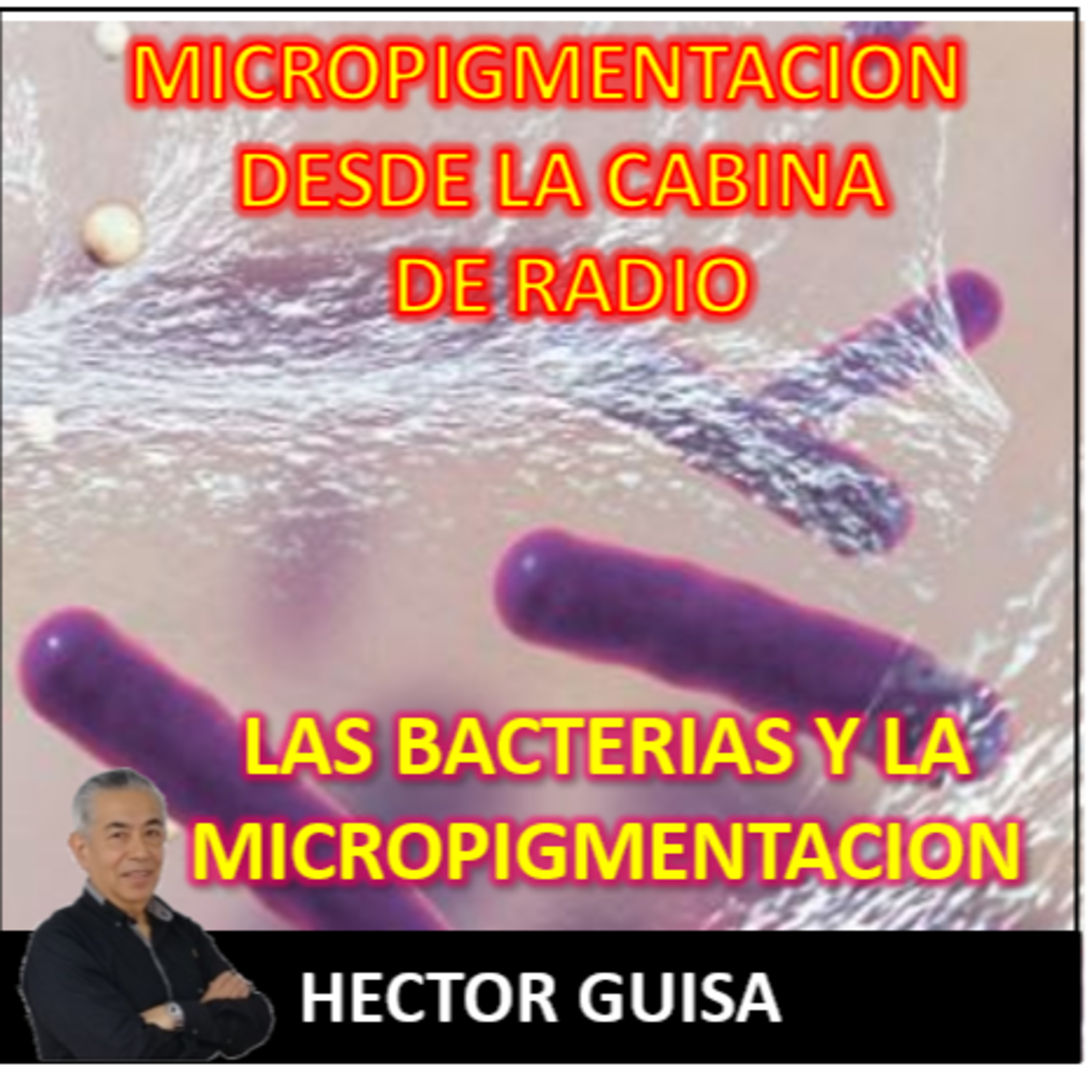 MICROPIGMENTACIÓN DESDE LA CABINA DE RADIO