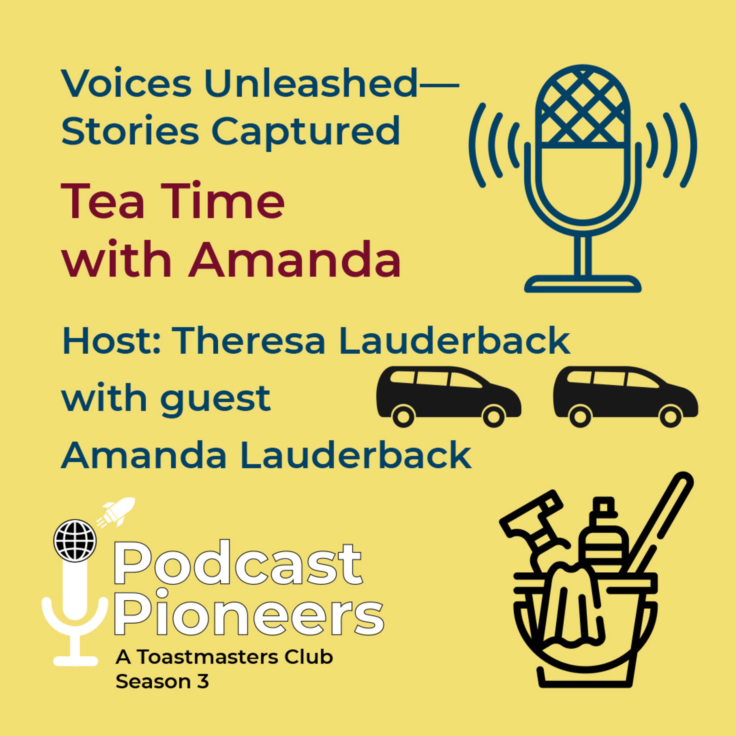 Podcast Pioneers Toastmasters Club: Tea Time with Amanda, Season 3: Episode 15 episode artwork