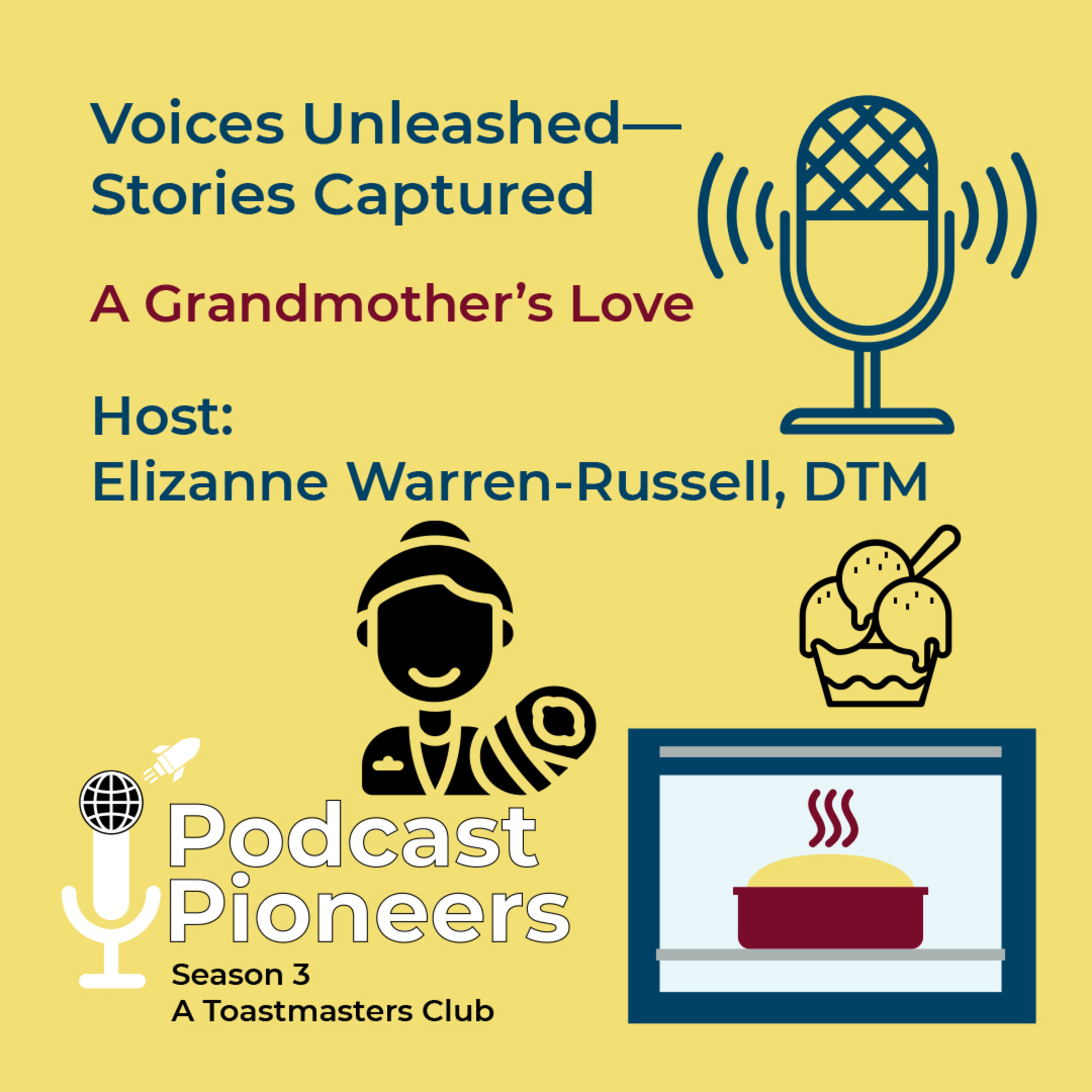 Podcast Pioneers Club: A Grandmother's Love, Season 3, Episode 23 episode artwork