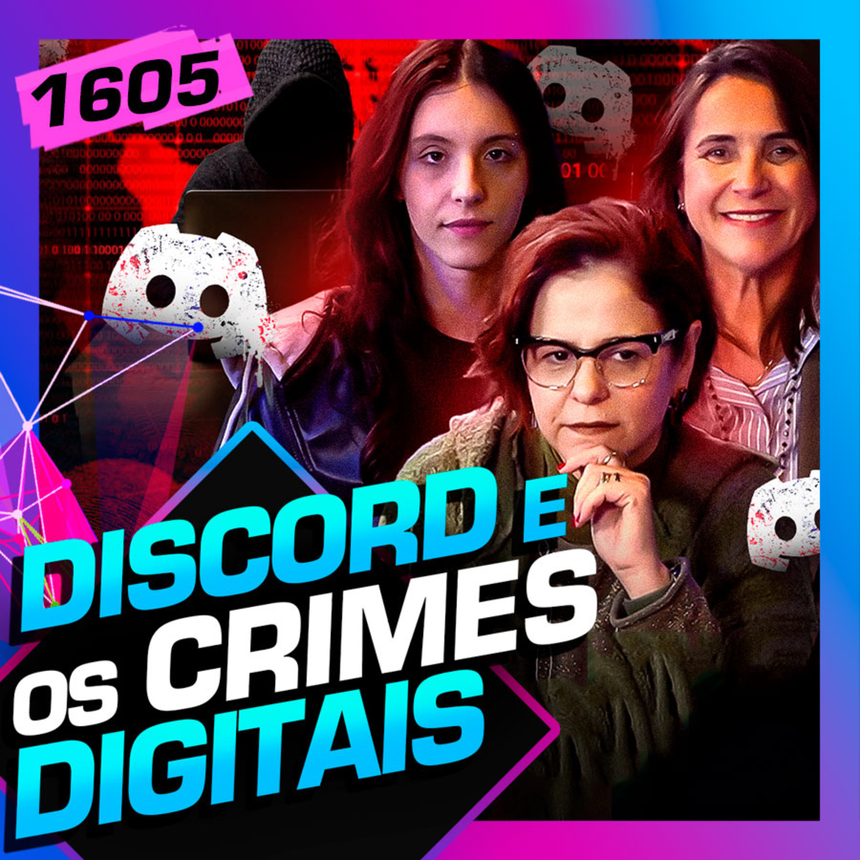 1605 - DISCORD E OS CRIMES DIGITAIS: CARLA ALBUQUERQUE, SARDÁ E IVALDA