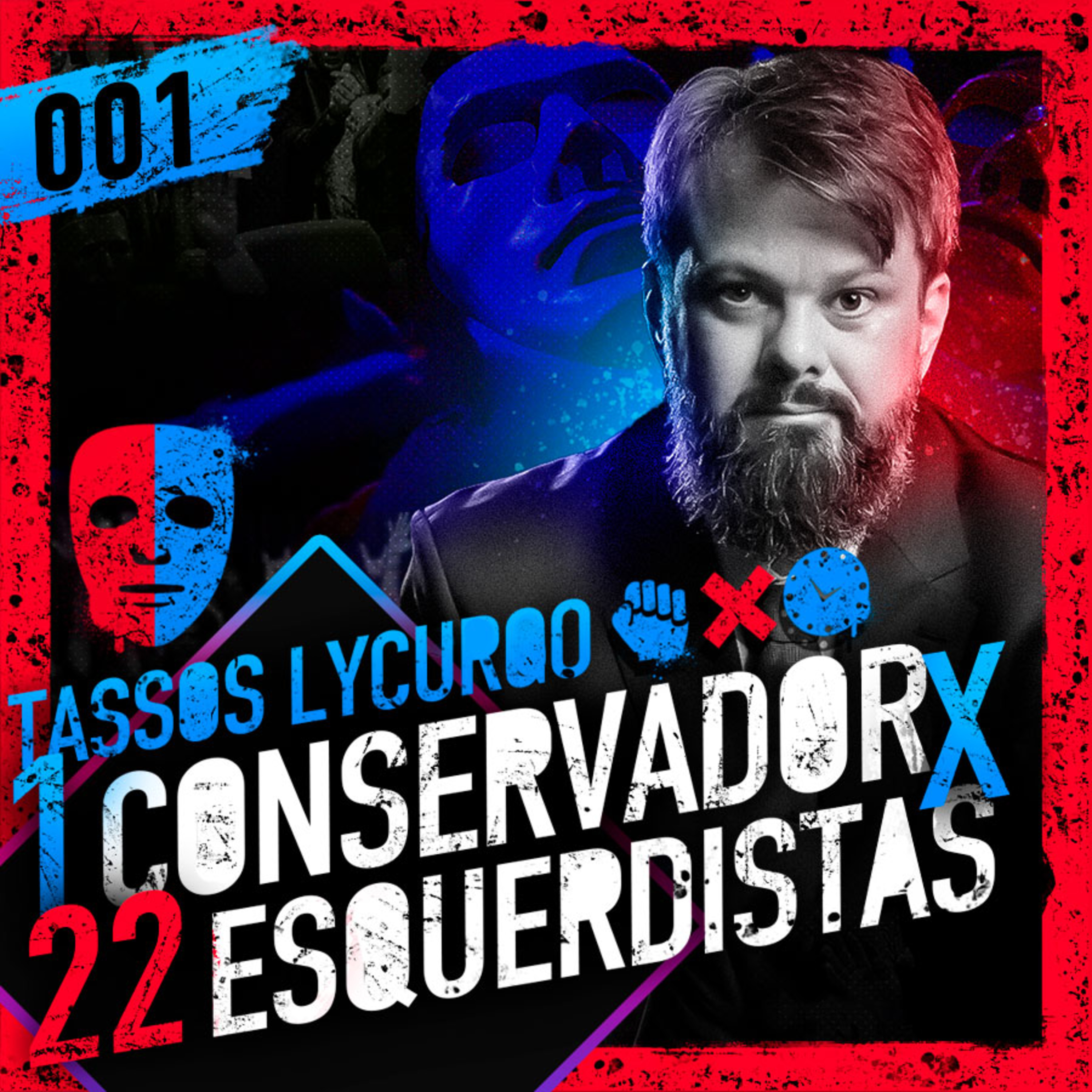 #001 - 1 CONSERVADOR X 22 ESQUERDISTAS (TASSOS LYCURGO) - TODOS CONTRA 1