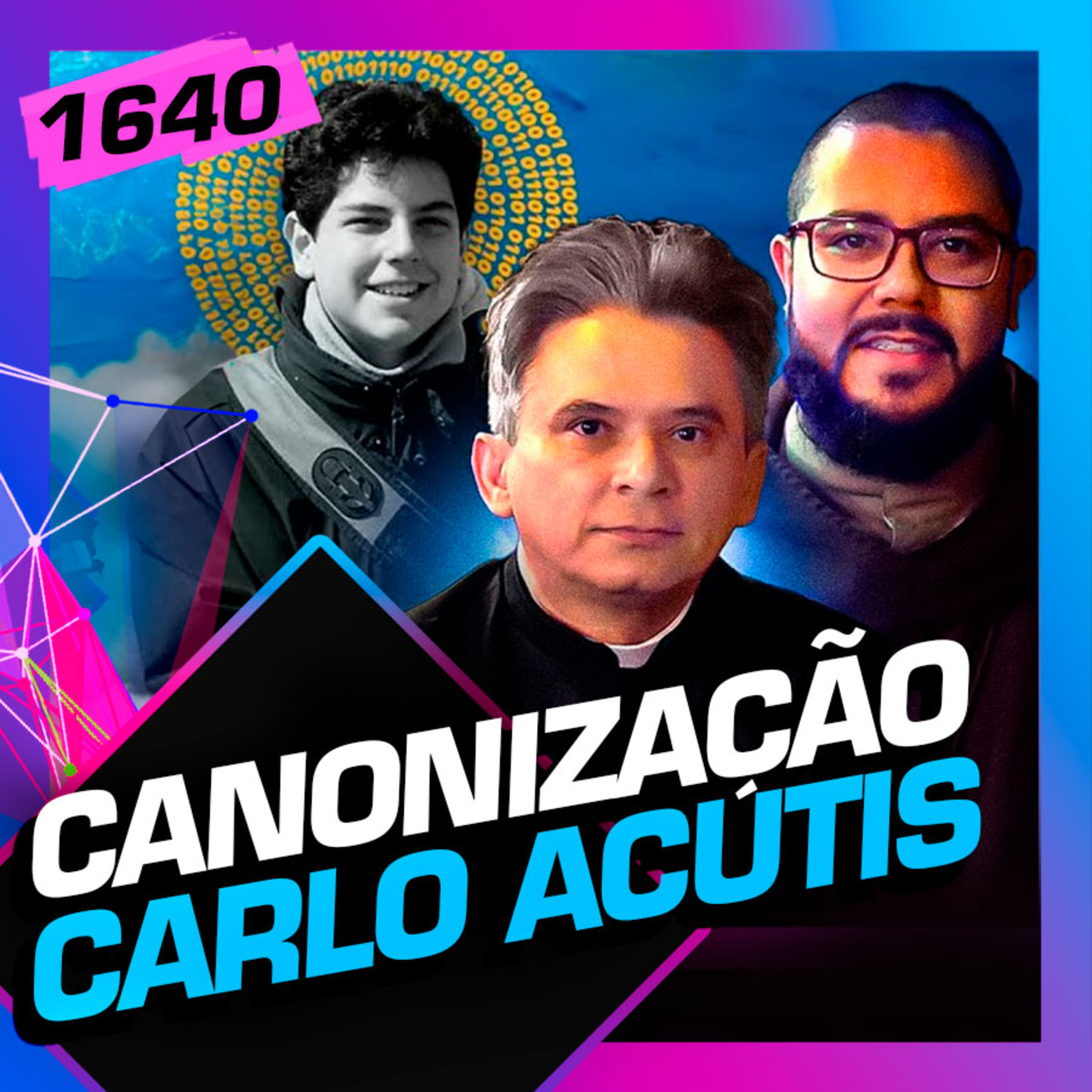 1640 - CANONIZAÇÃO CARLO ACÚTIS: PE. FÁBIO VIEIRA E FREI DIEGO SANTANA