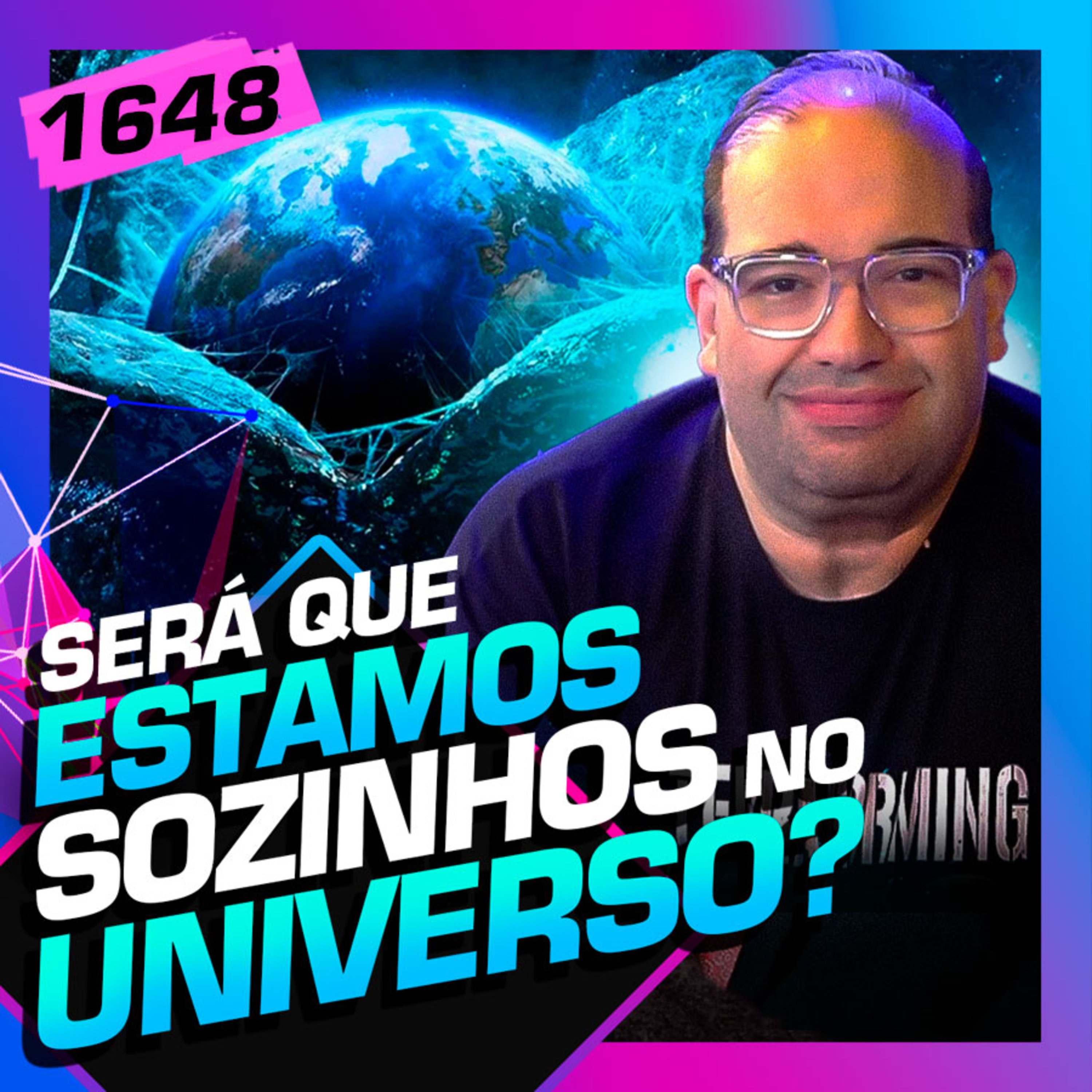 1648 - SERÁ QUE ESTAMOS SOZINHOS NO UNIVERSO?: SÉRGIO SACANI