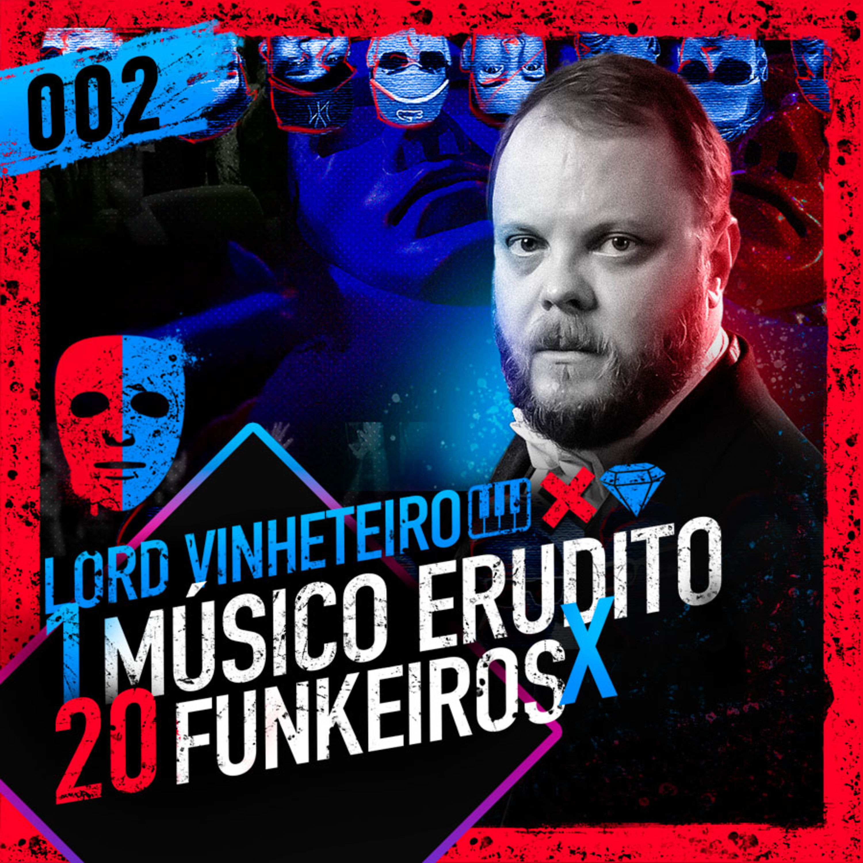 #002 - 1 MÚSICO ERUDITO X 20 FUNKEIROS (LORD VINHETEIRO) - TODOS CONTRA 1