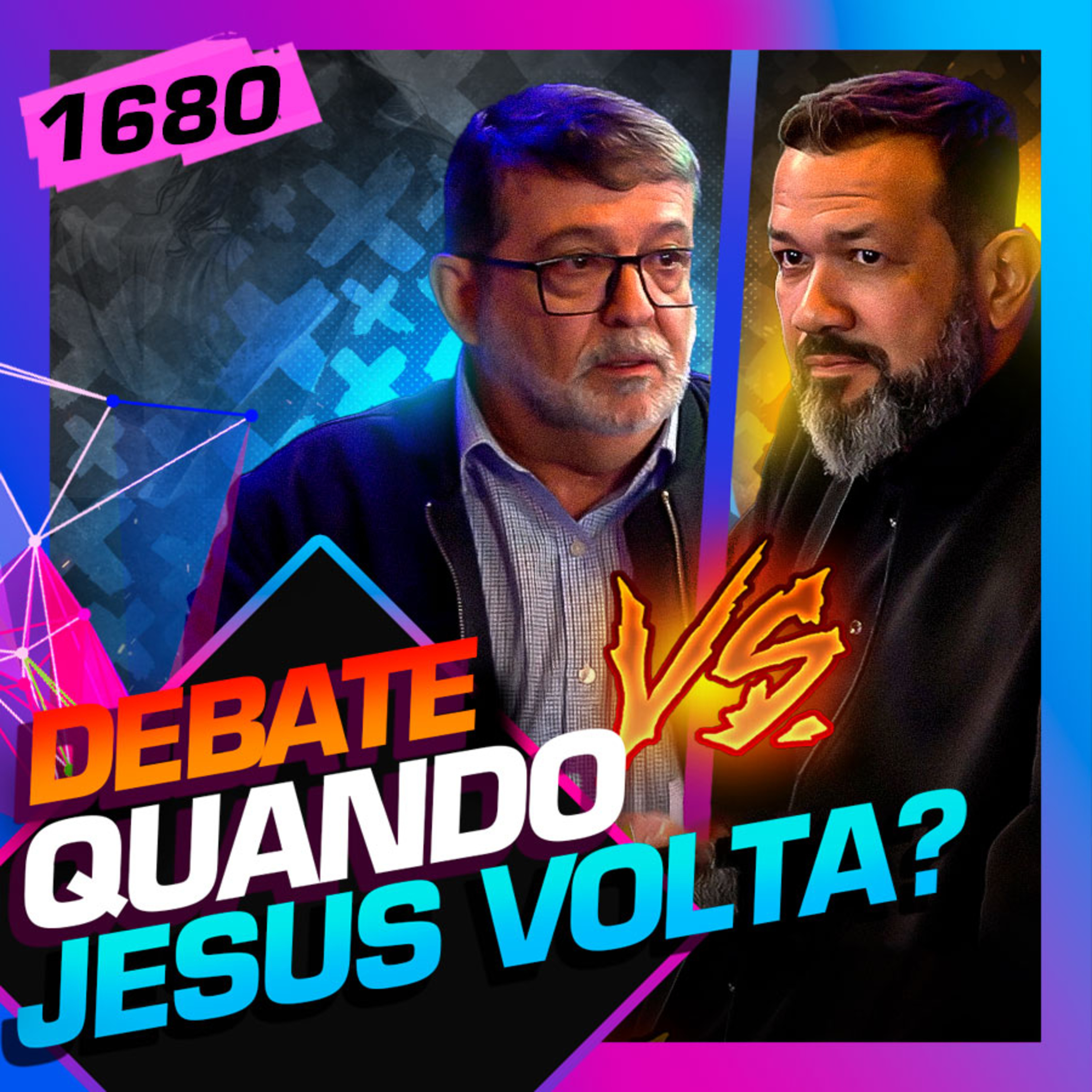 1680 - DEBATE: QUANDO JESUS VOLTA? SÉZAR CAVALCANTE X MARCOS GRANCONATO