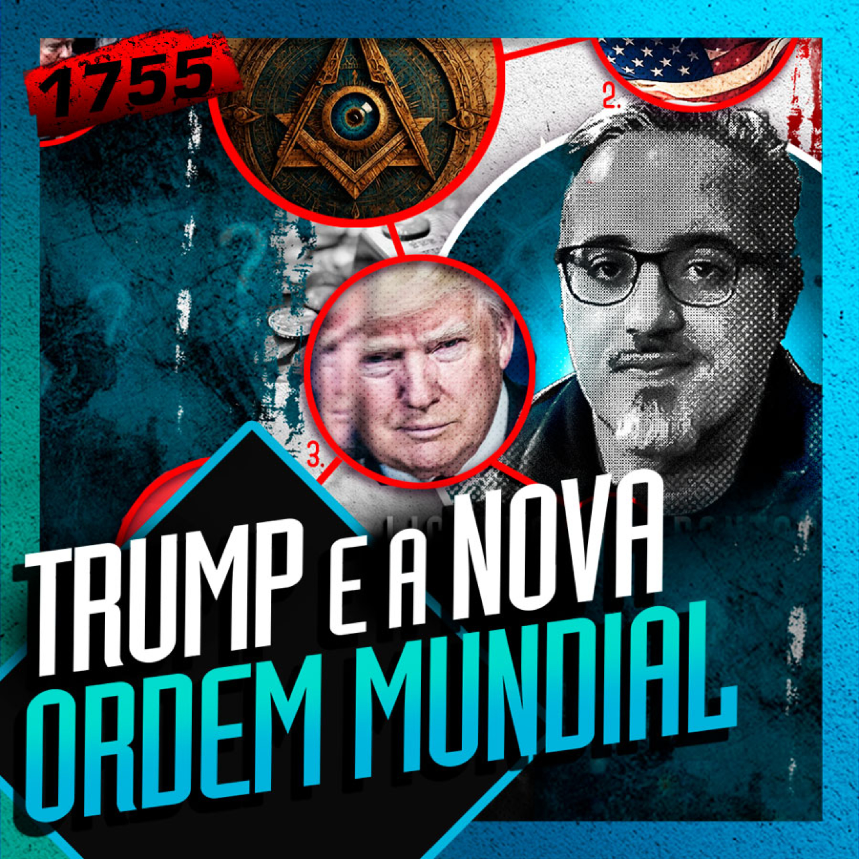 1755 - TRUMP E A NOVA ORDEM MUNDIAL: DANIEL LOPEZ episode artwork