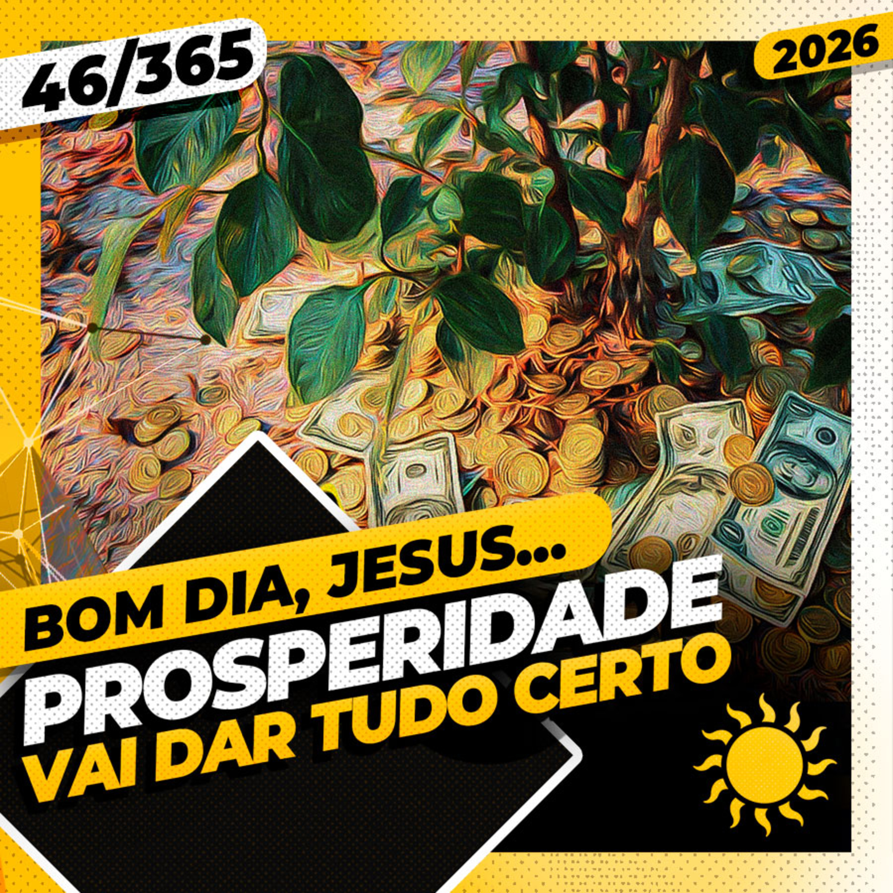 VAI DAR TUDO CERTO! - Bom dia, Jesus! 46/365 (2026)