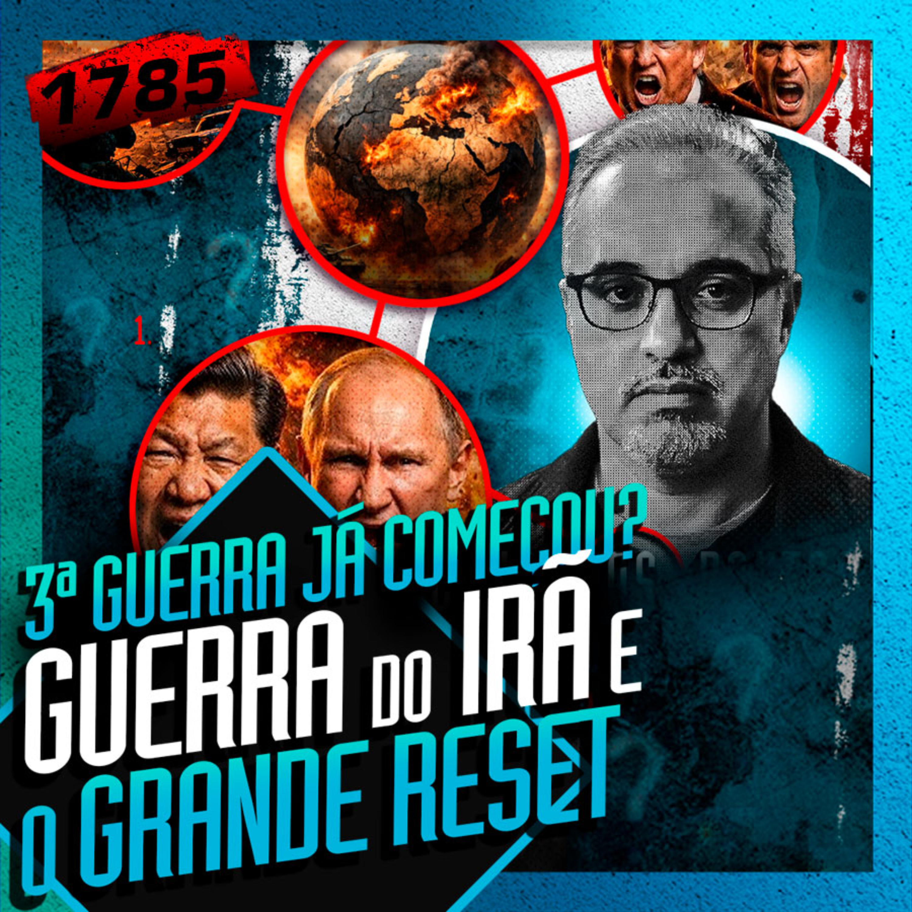 1785 - A GUERRA DO IRÃ E O GRANDE RESET: DANIEL LOPEZ