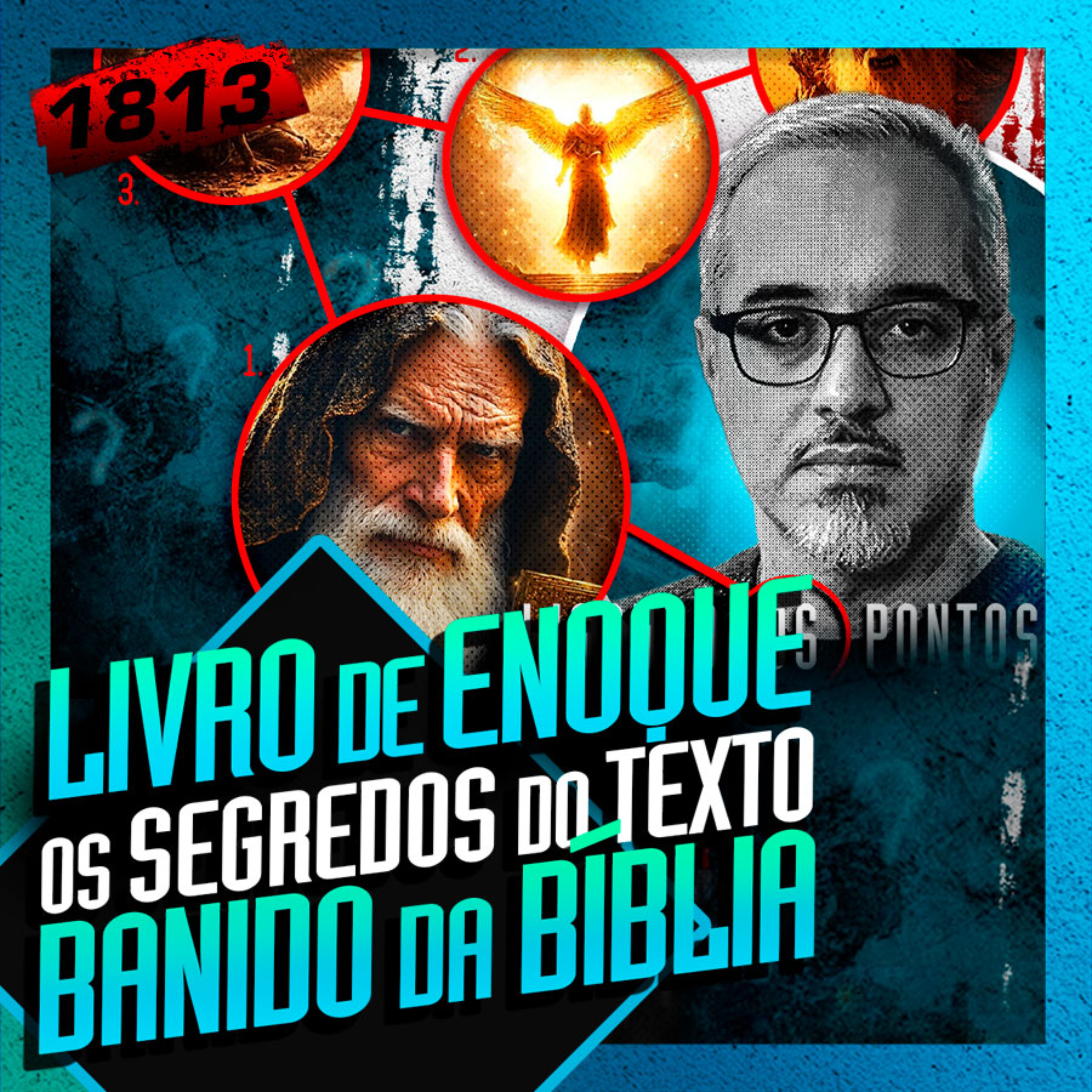 1813 - O LIVRO DE ENOQUE: DANIEL LOPEZ