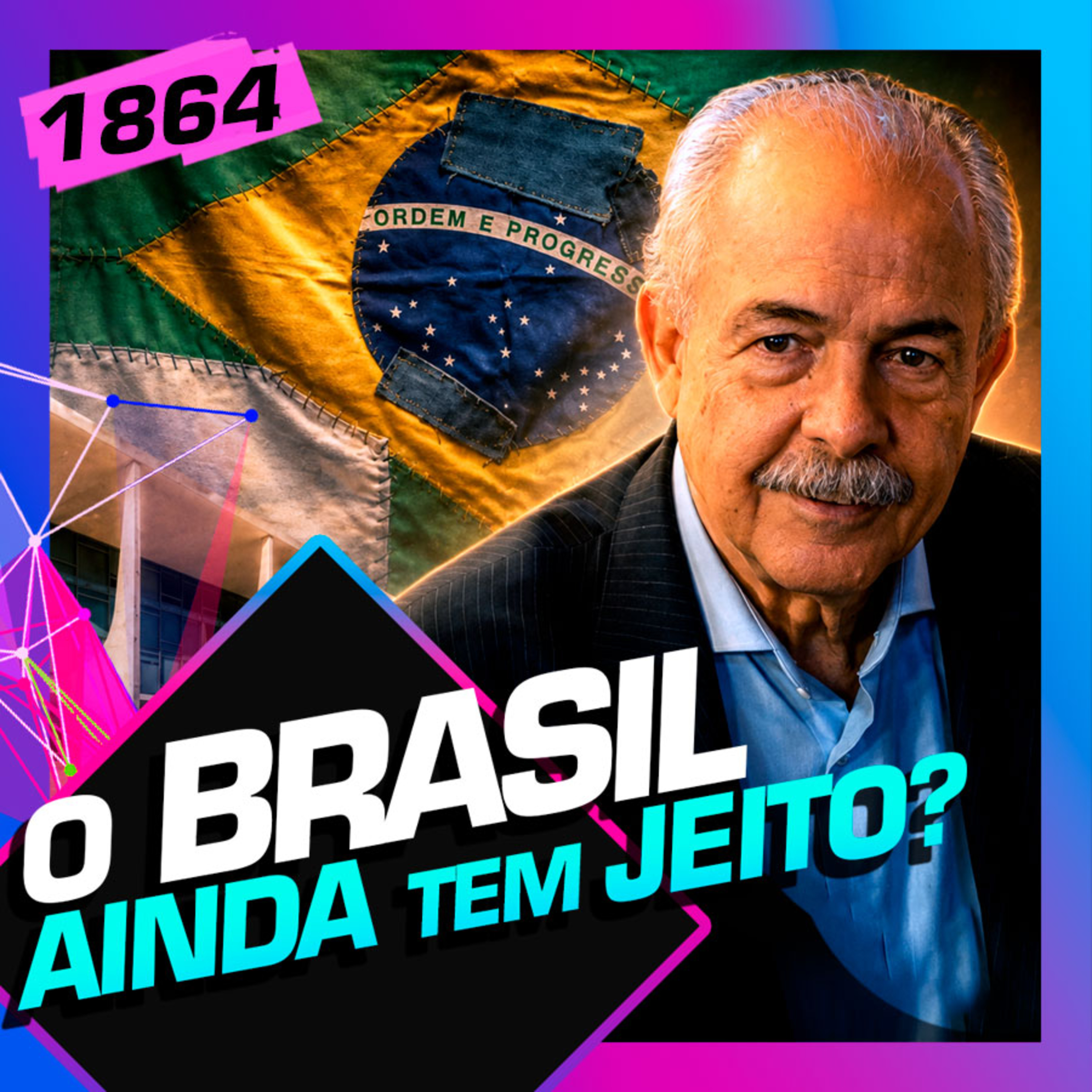 1864 - O BRASIL AINDA TEM JEITO? ALOIZIO MERCADANTE