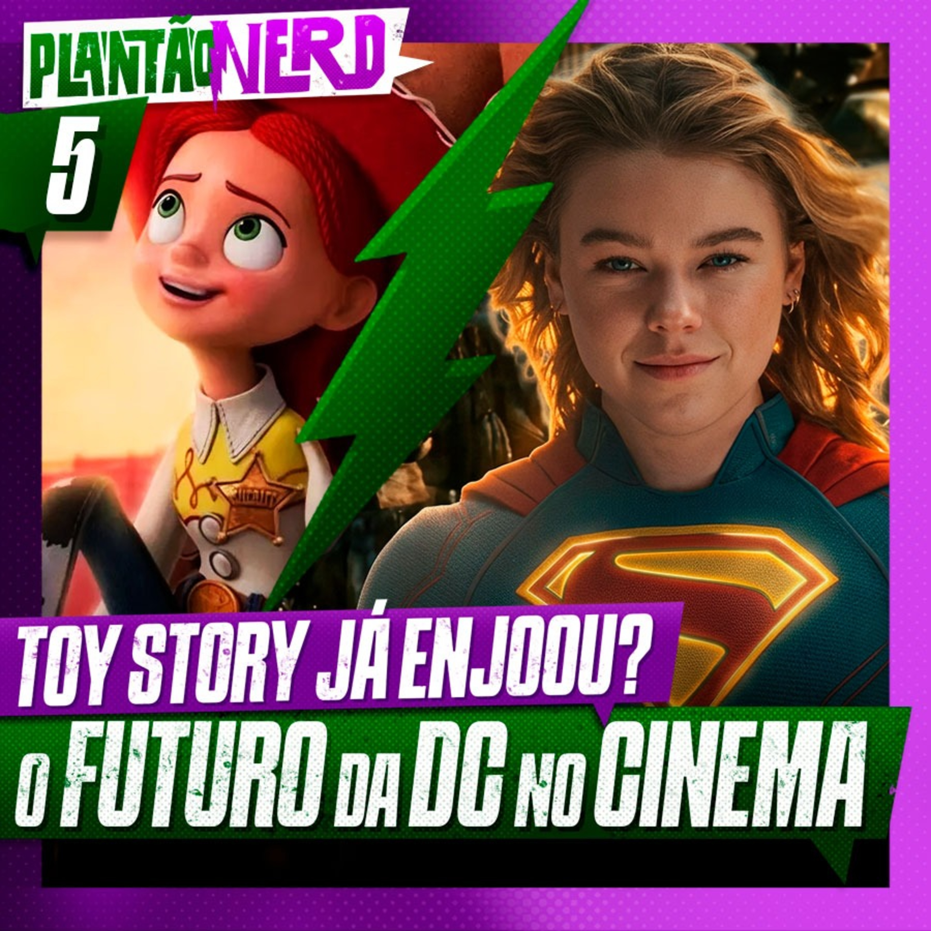 005 - O INIMIGO INVISÍVEL DO ARANHA + DC NO CINEMA + TOY STORY 5 episode artwork