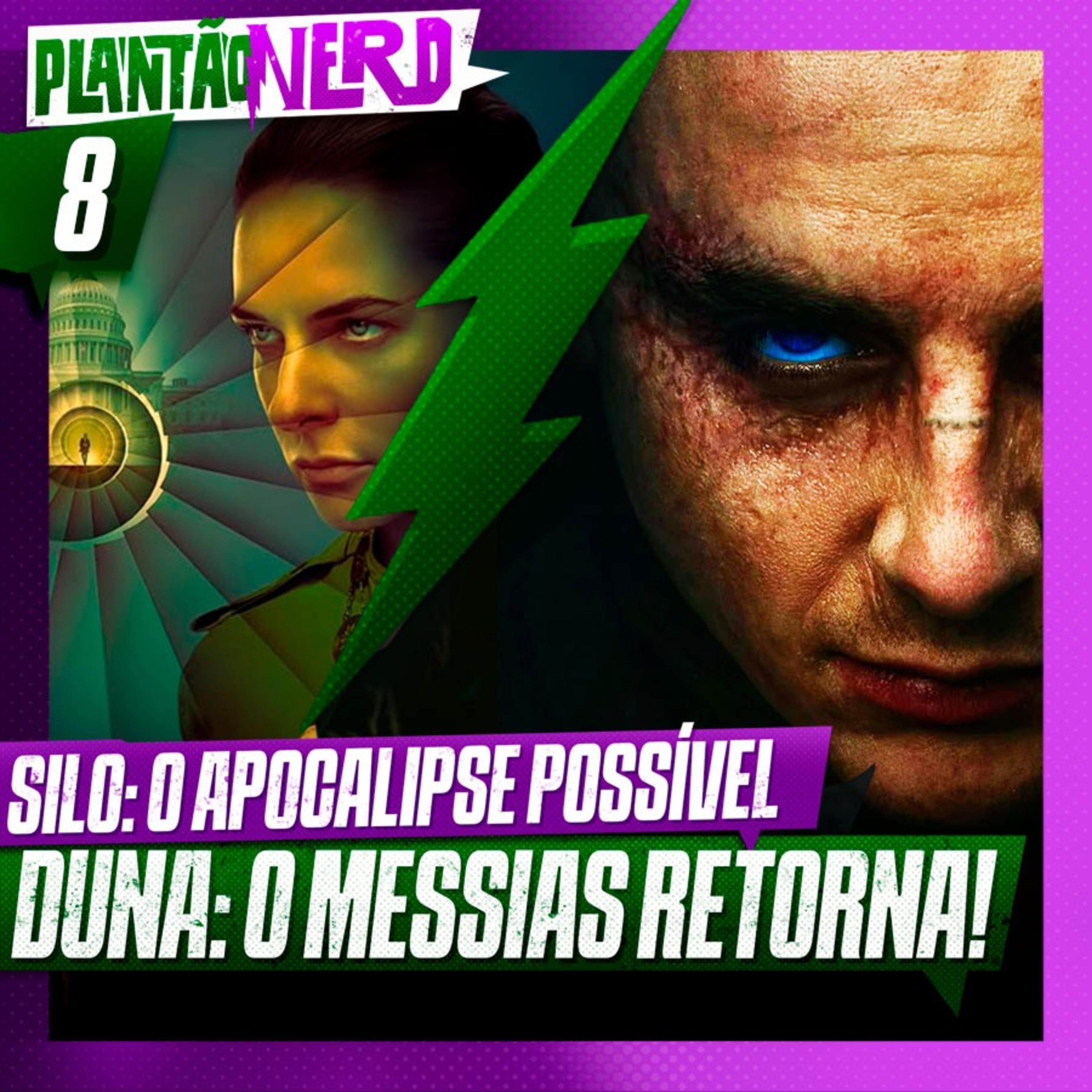 008 - SILO: O MEDO DO APOCALIPSE + DUNA: O MESSIAS RETORNA + X-MEN 97 NOVA TEMPORRADA