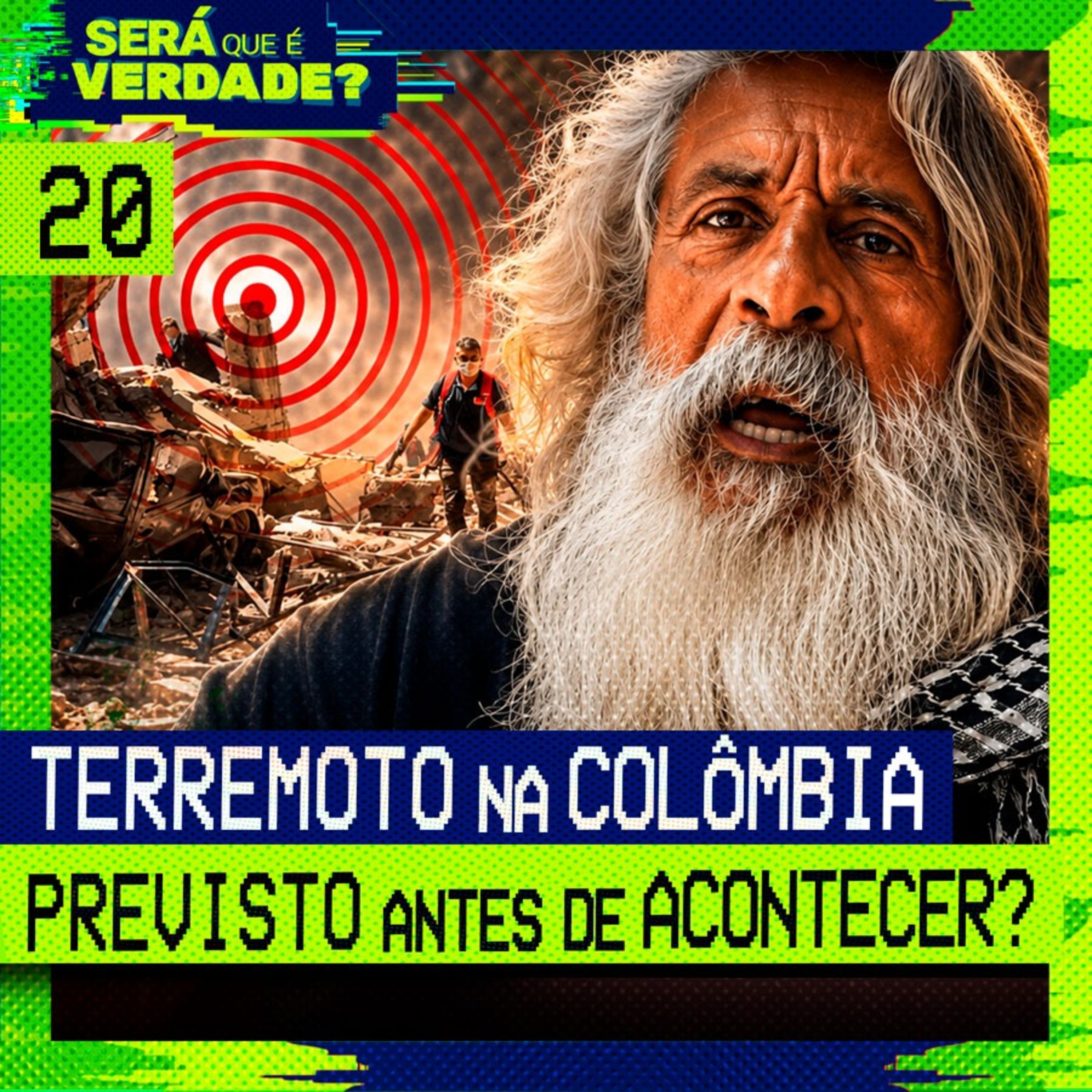 020 - O TERREMOTO NA COLÔMBIA FOI PREVISTO ANTES DE ACONTECER?