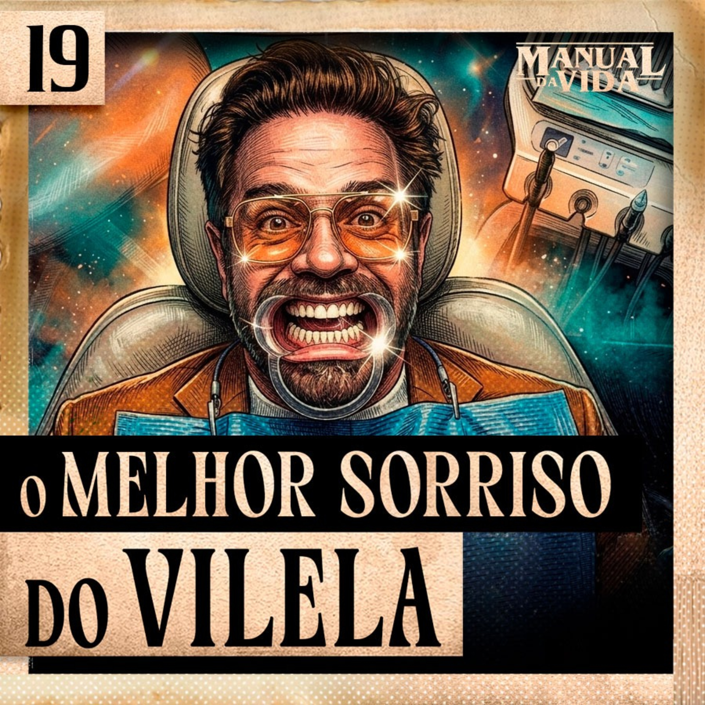 019 - O MELHOR SORRISO DO VILELA