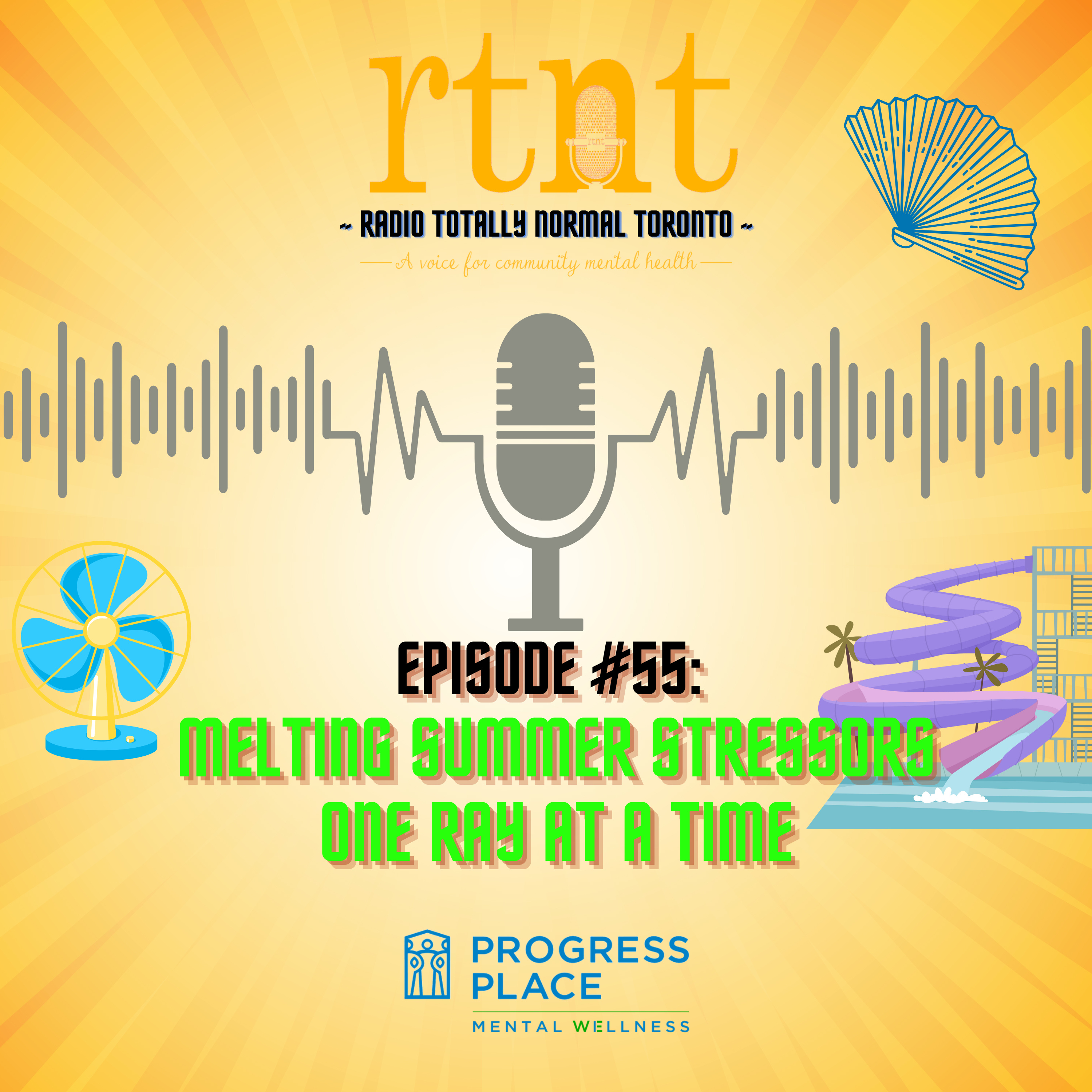 Ep 55 - Melting Summer Stressors One Ray at a Time