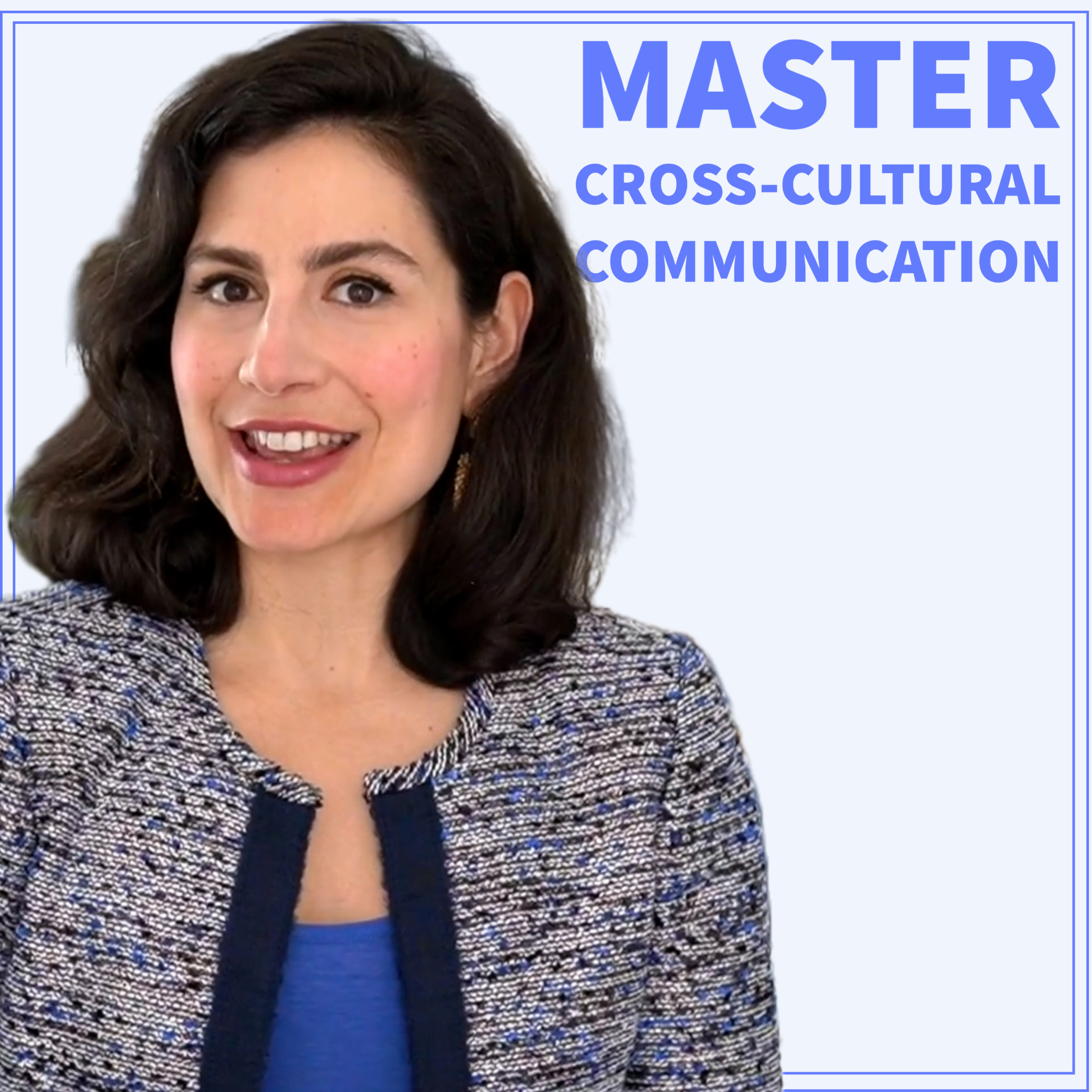 8 Powerful Strategies for Effective Cross-Cultural Communication