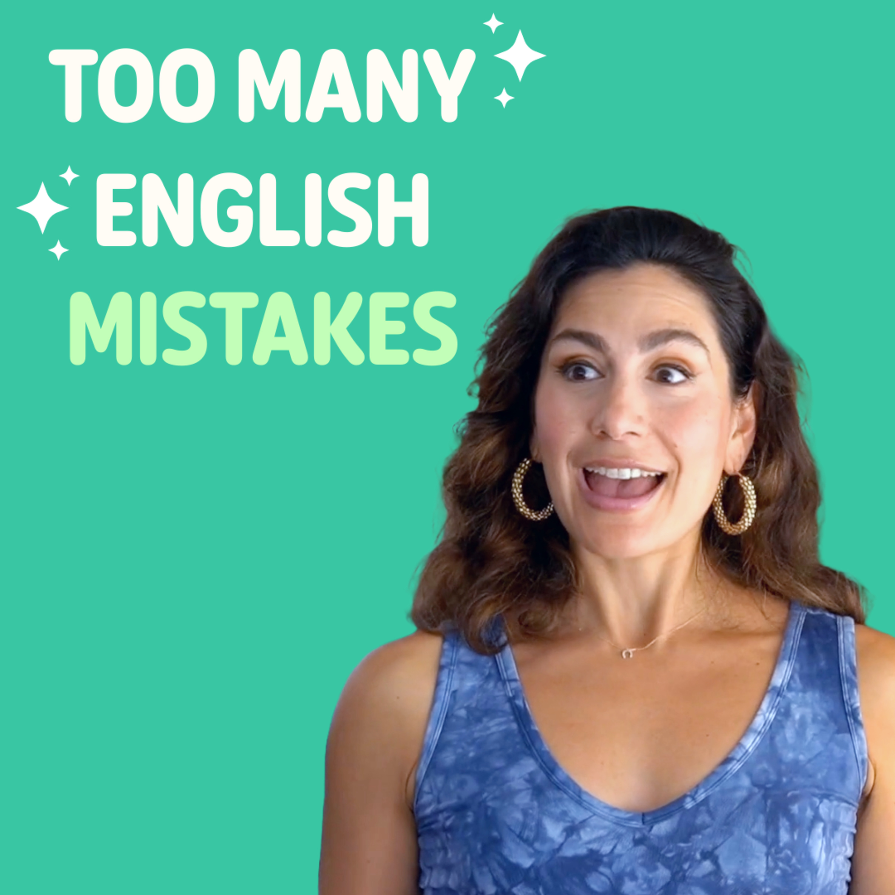 If you are afraid of making mistakes in English WATCH THIS