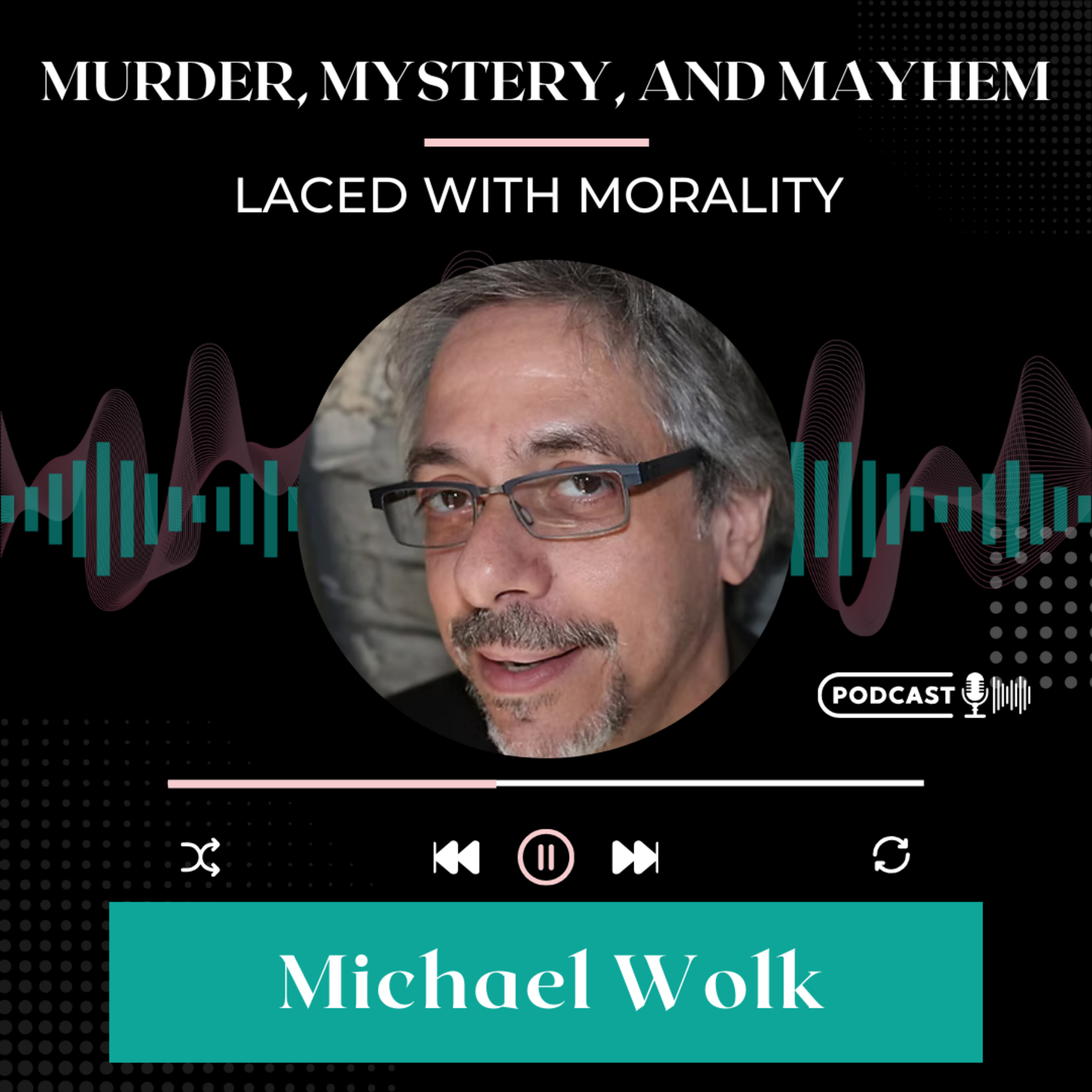 Murder, Mystery & Mayhem Laced with Morality