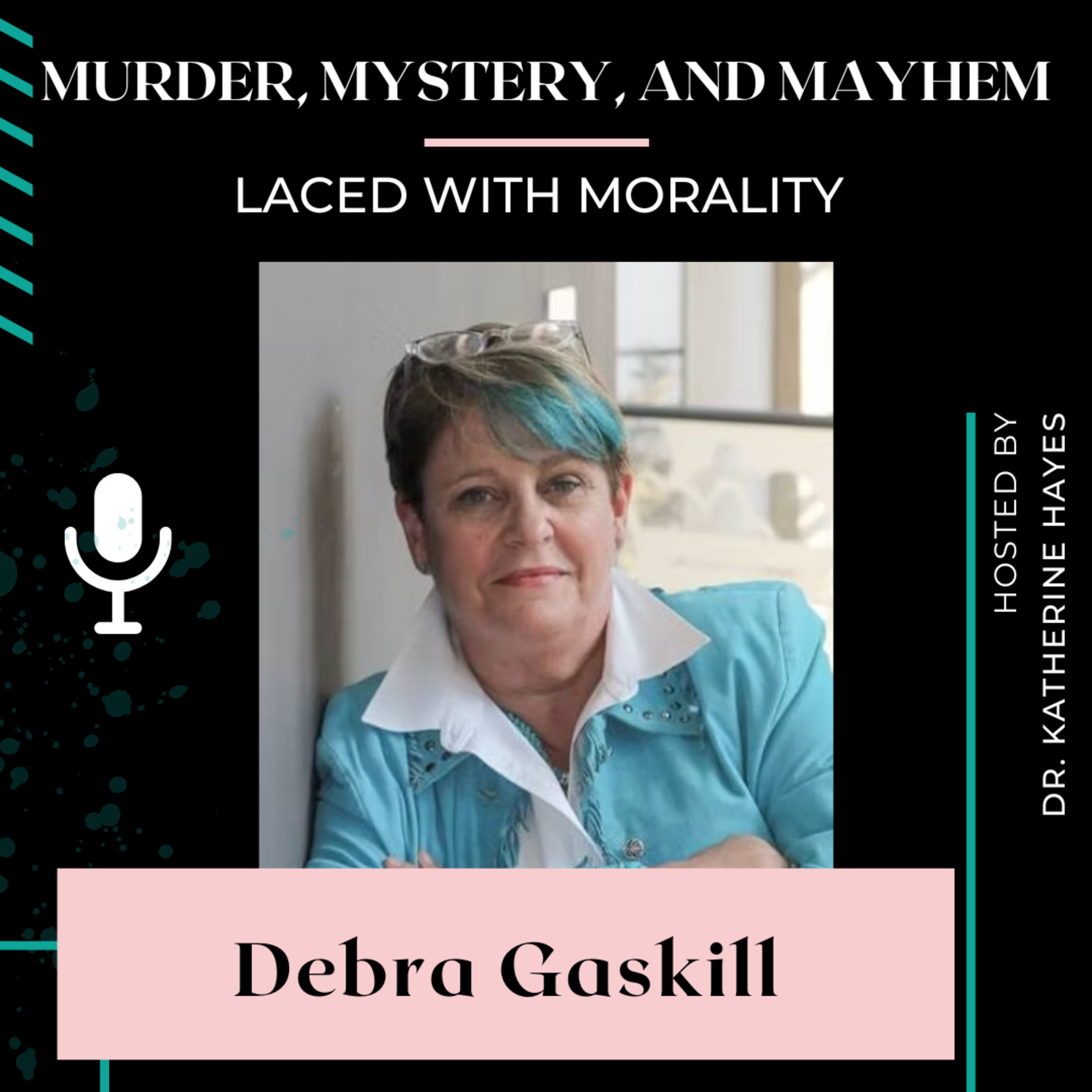 Murder, Mystery & Mayhem Laced with Morality