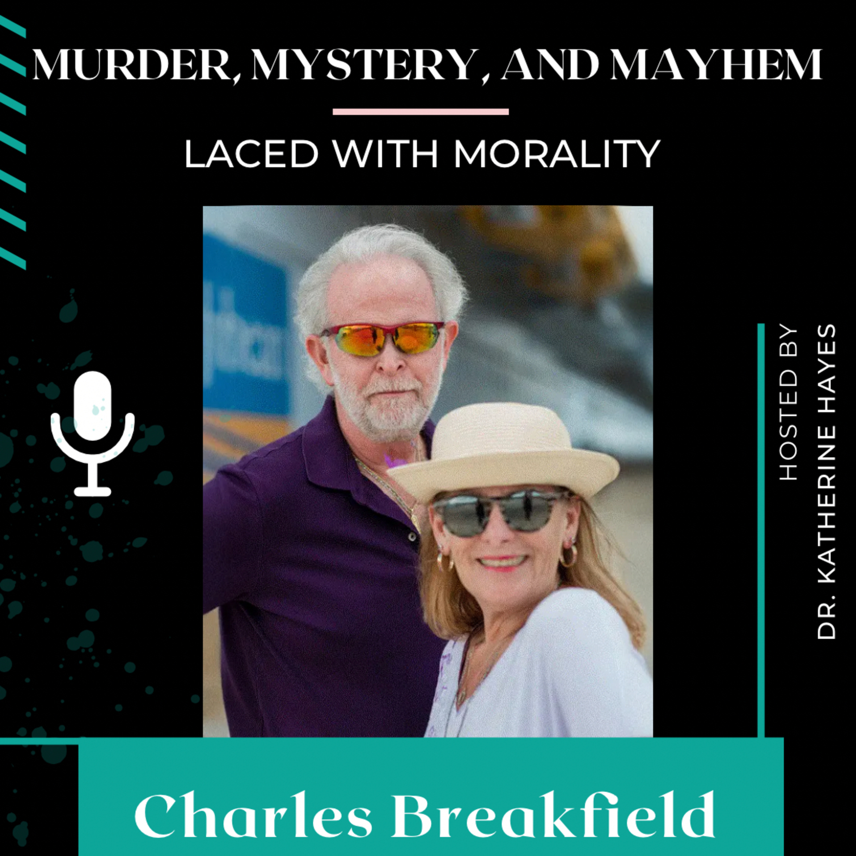 Murder, Mystery & Mayhem Laced with Morality