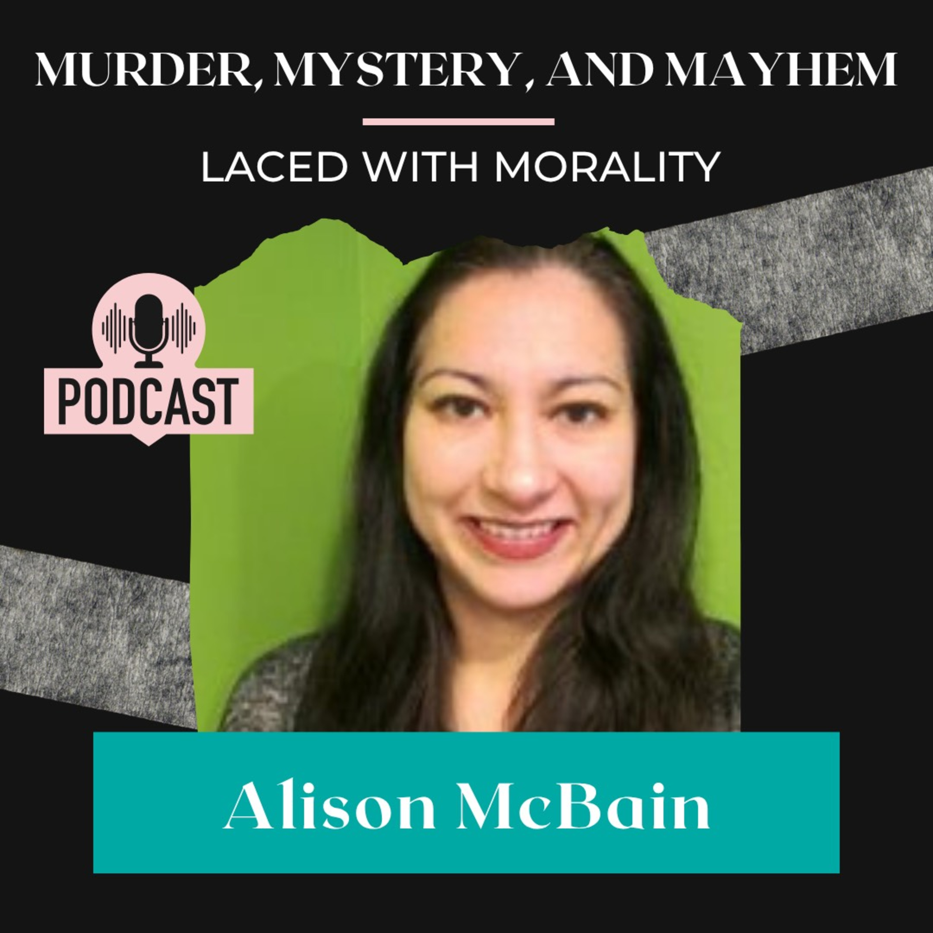 Murder, Mystery & Mayhem Laced with Morality
